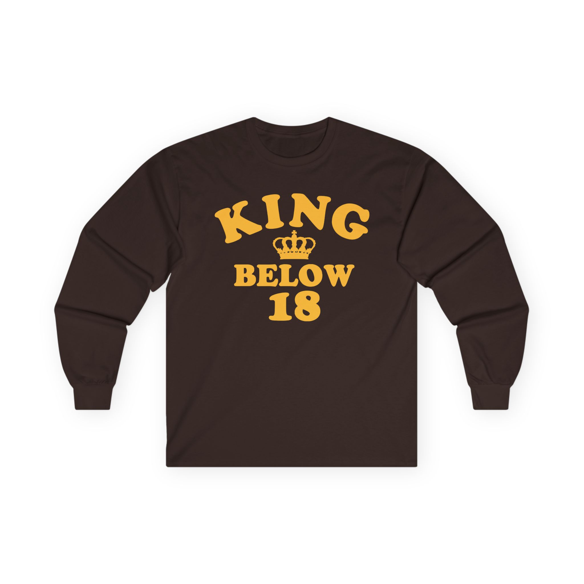 Ymh King Below 18 Toddler Unisex Ultra Cotton Long Sleeve Tee