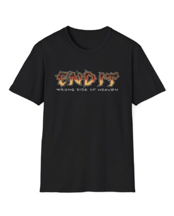 End It Wrong Side Of Heaven Unisex Softstyle T-Shirt