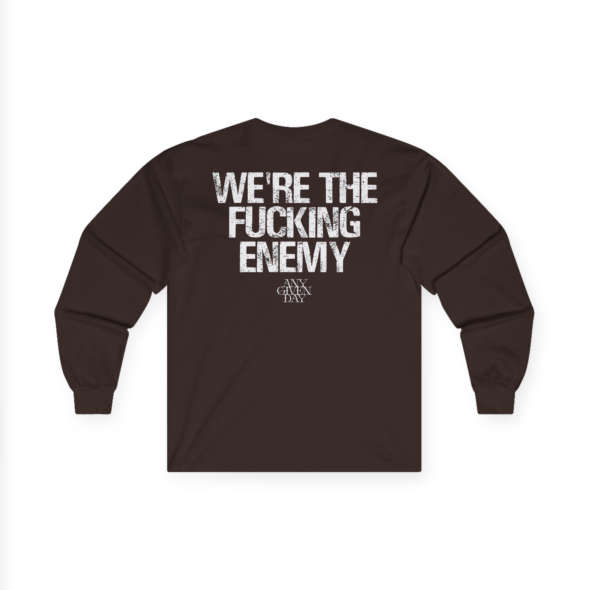 Any Given Day Unbreakable Unisex Ultra Cotton Long Sleeve Tee