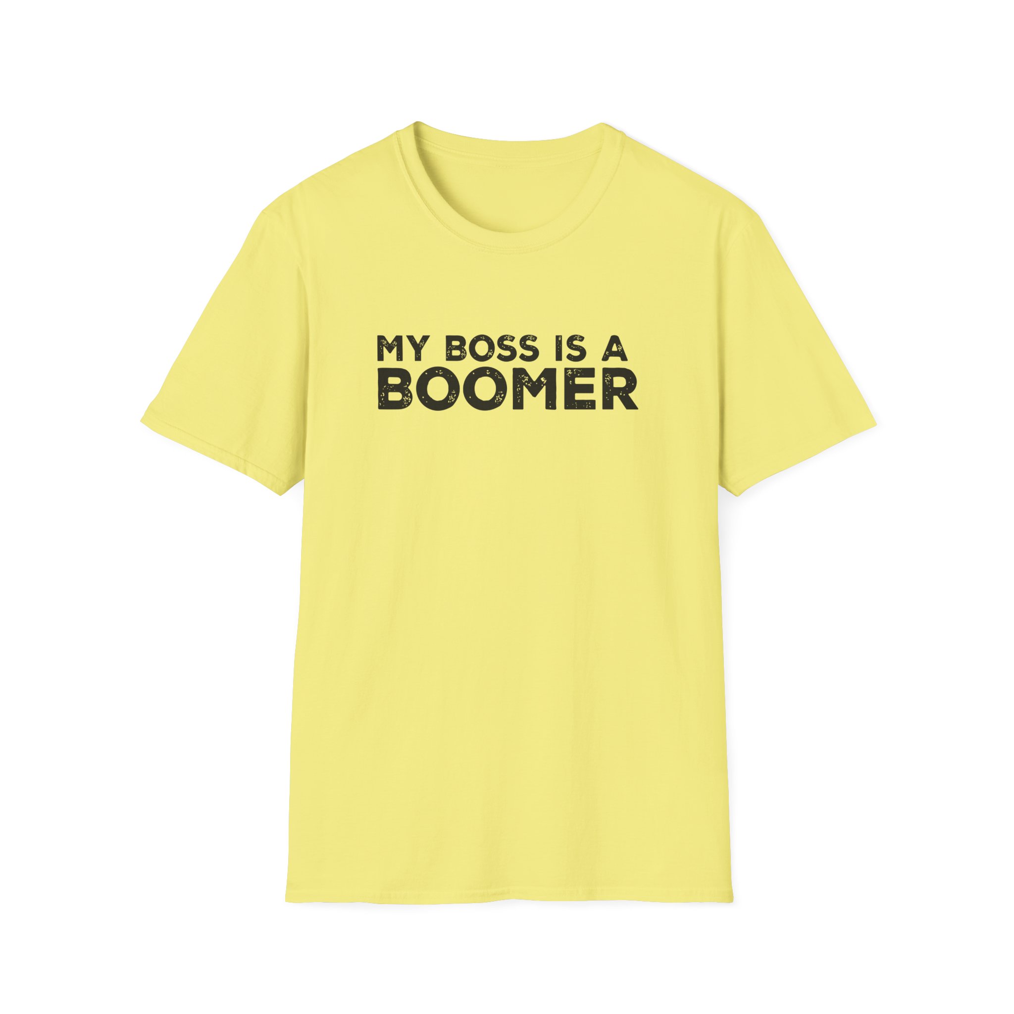 Kat Timpf My Boss is a Boomer Unisex Softstyle T-Shirt