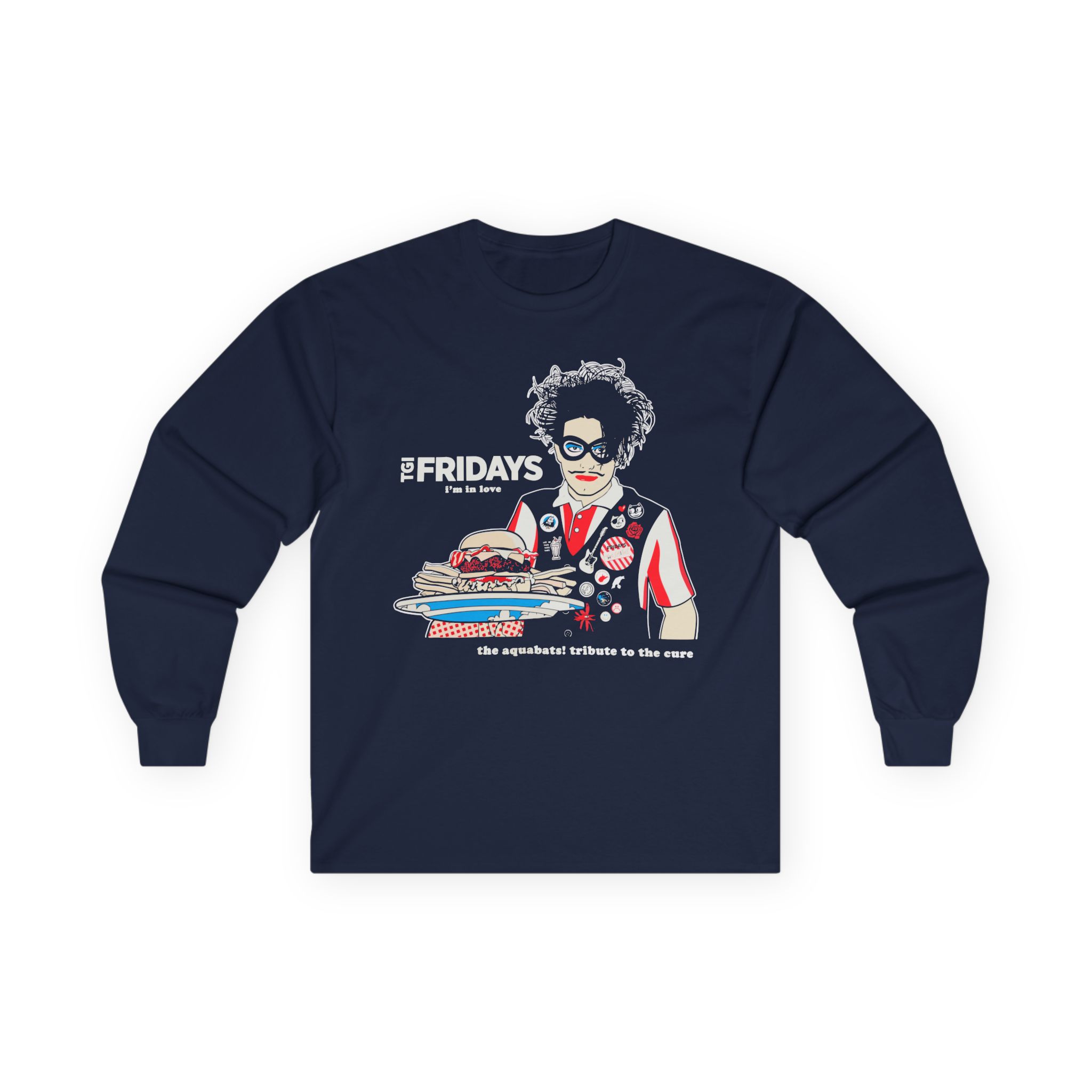 The Aquabats TGI Fridays I'm In Love Tribute To The Cure Unisex Ultra Cotton Long Sleeve Tee