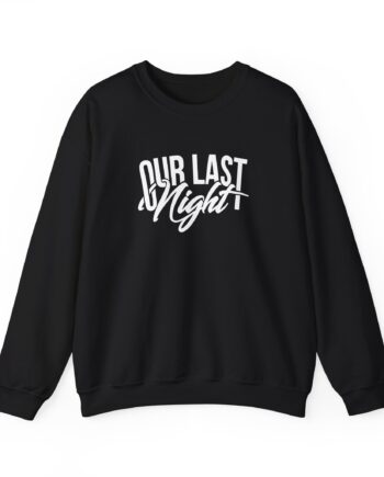Our Last Night Script Unisex Heavy Blend™ Crewneck Sweatshirt