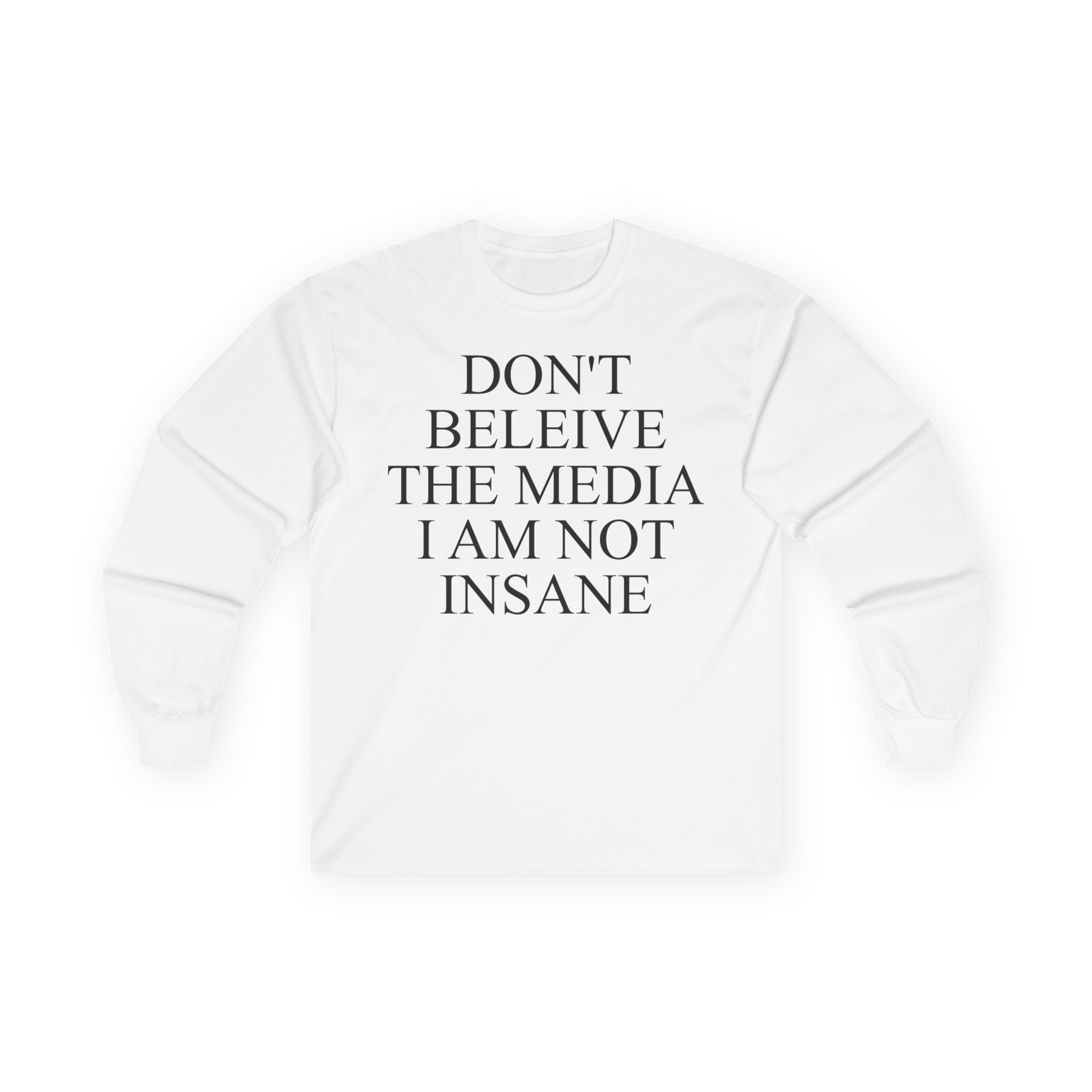 Joost Klein Don't Believe the Media I Am Not Insane Unisex Ultra Cotton Long Sleeve Tee