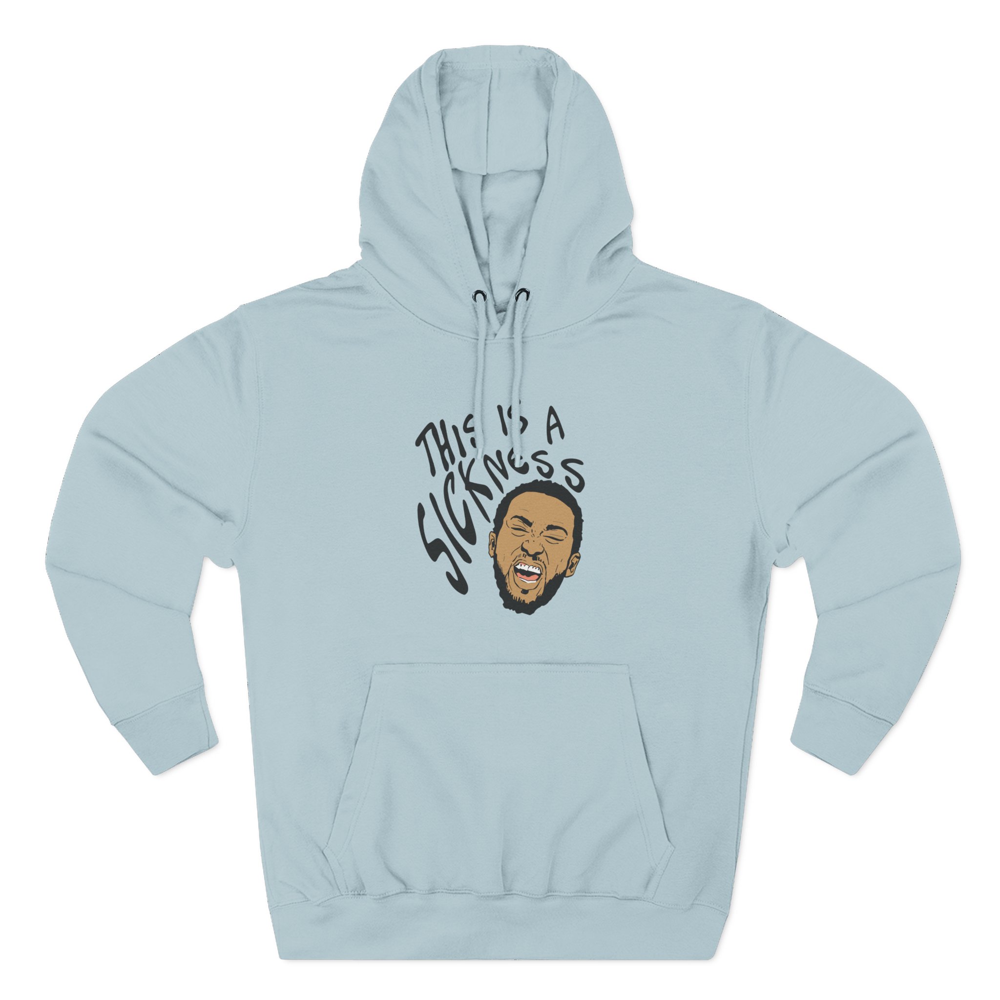 Aba and Preach This is a Sickness Three-Panel Fleece Hoodie