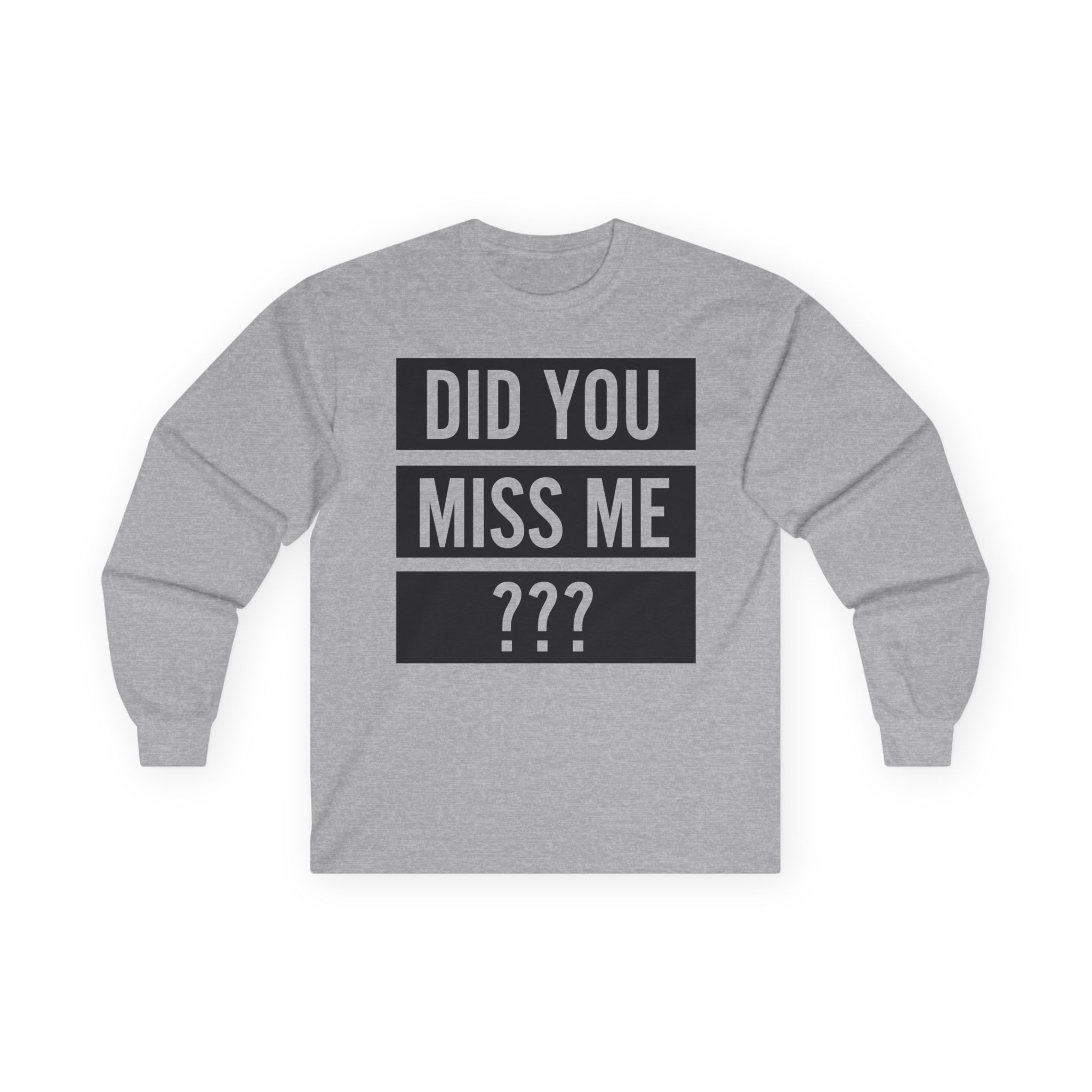 Olly Murs Did You Miss Me Unisex Ultra Cotton Long Sleeve Tee