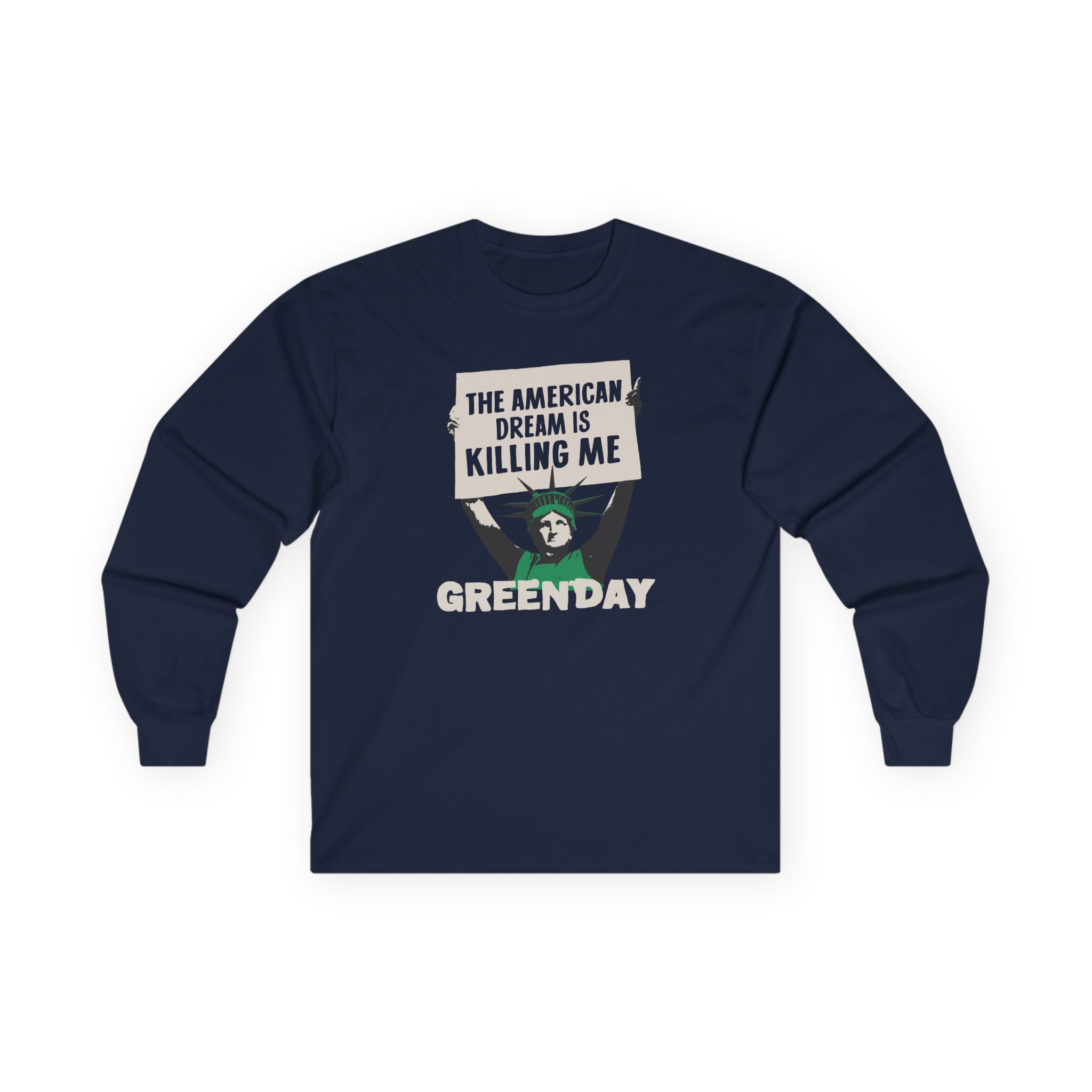Green Day Lady Liberty Protest Unisex Ultra Cotton Long Sleeve Tee