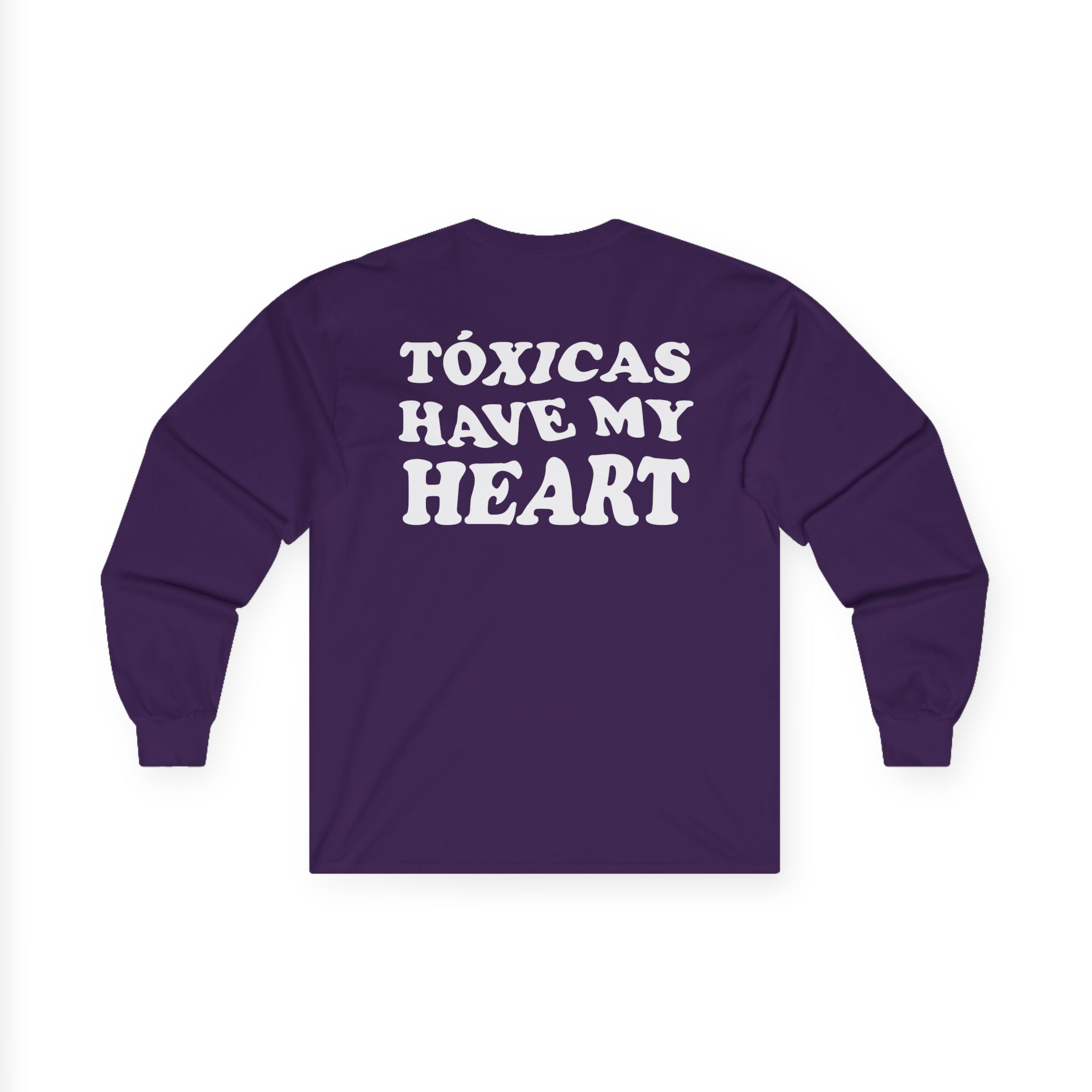 Chicos Toxicos Tóxicas Have My Heart Unisex Ultra Cotton Long Sleeve Tee