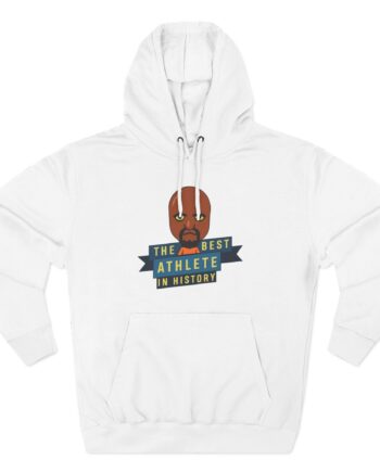 Poofesure the best athlete in history Three-Panel Fleece Hoodie