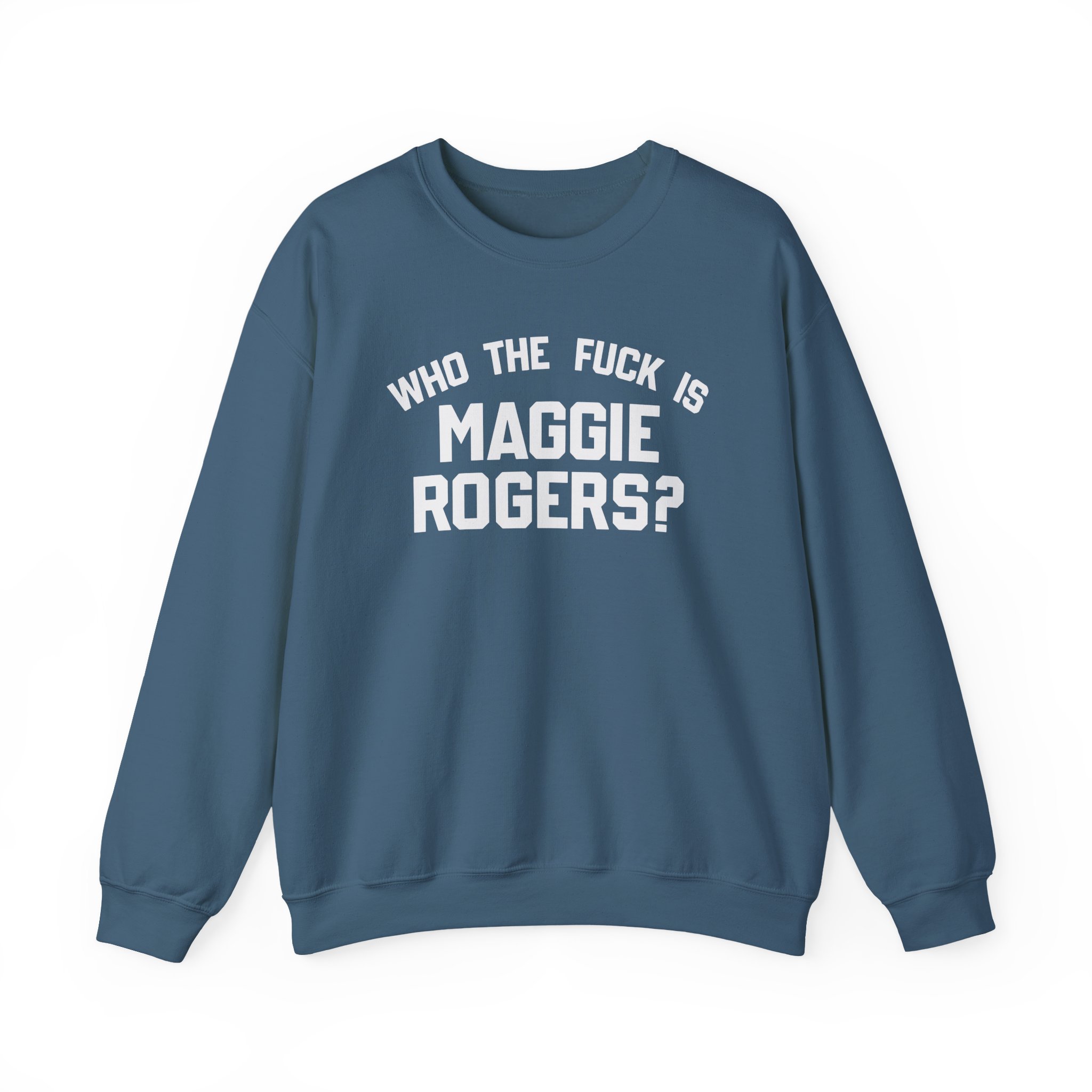 Maggie Rogers Who the Fuck is Unisex Heavy Blendâ„¢ Crewneck Sweatshirt