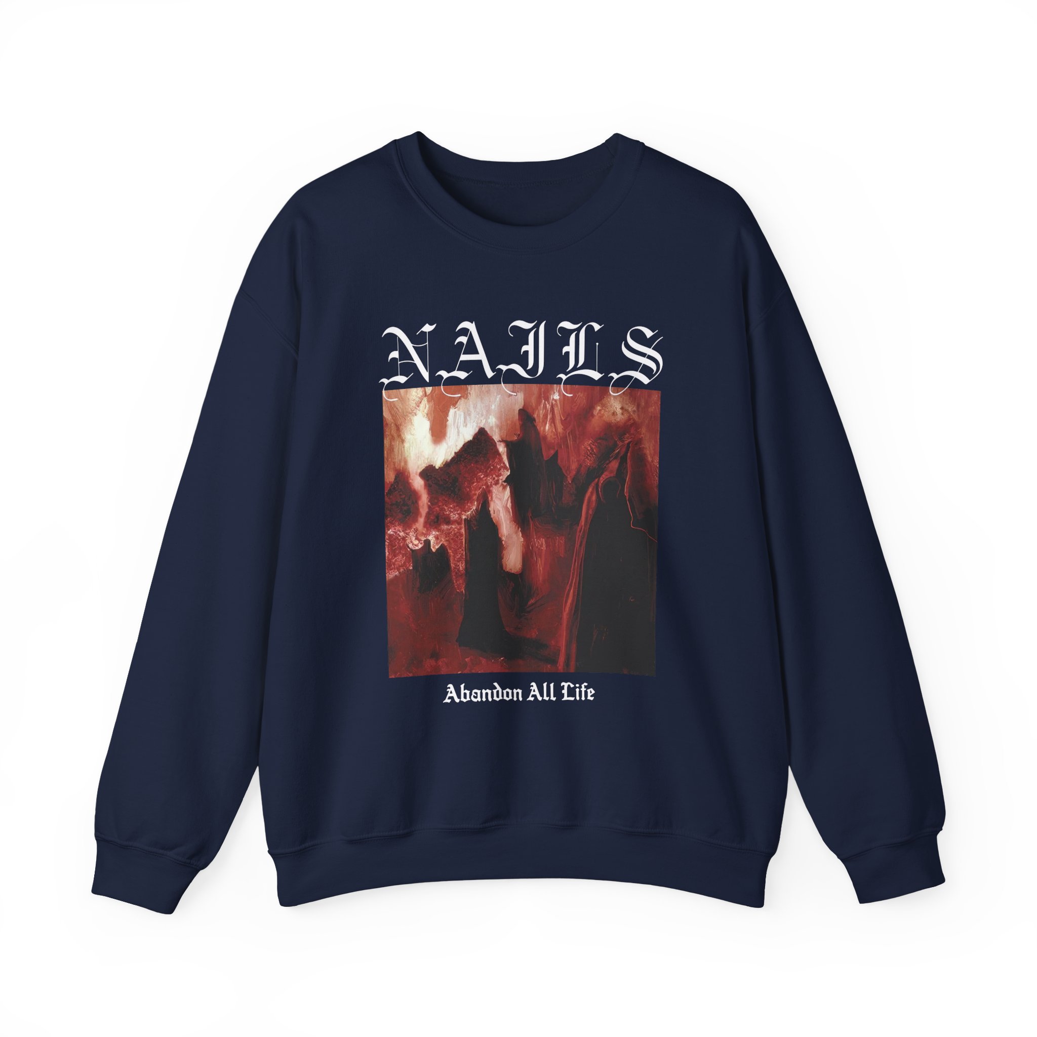 Nails Abandon All Life Unisex Heavy Blendâ„¢ Crewneck Sweatshirt
