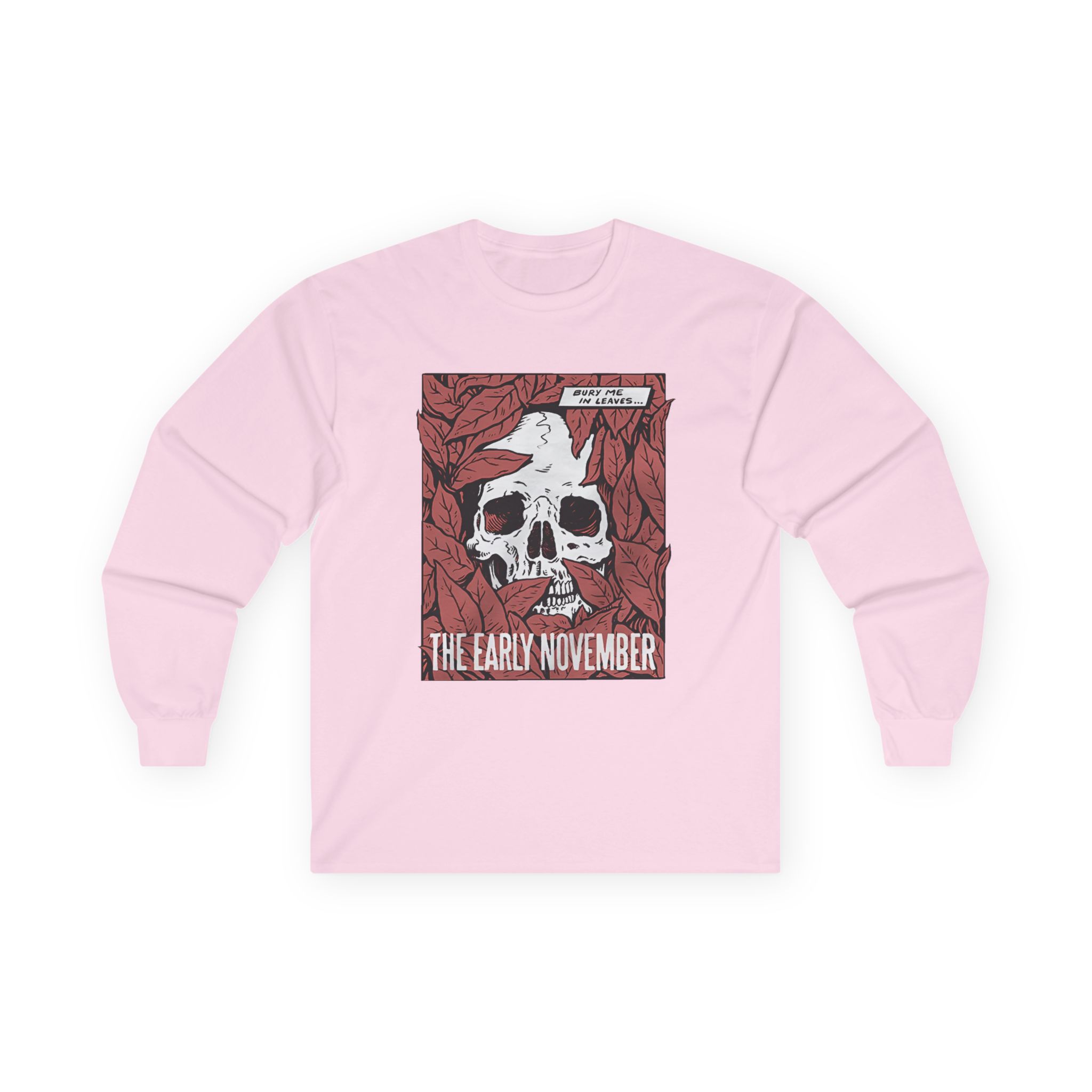 The Early November Bury Me Unisex Ultra Cotton Long Sleeve Tee