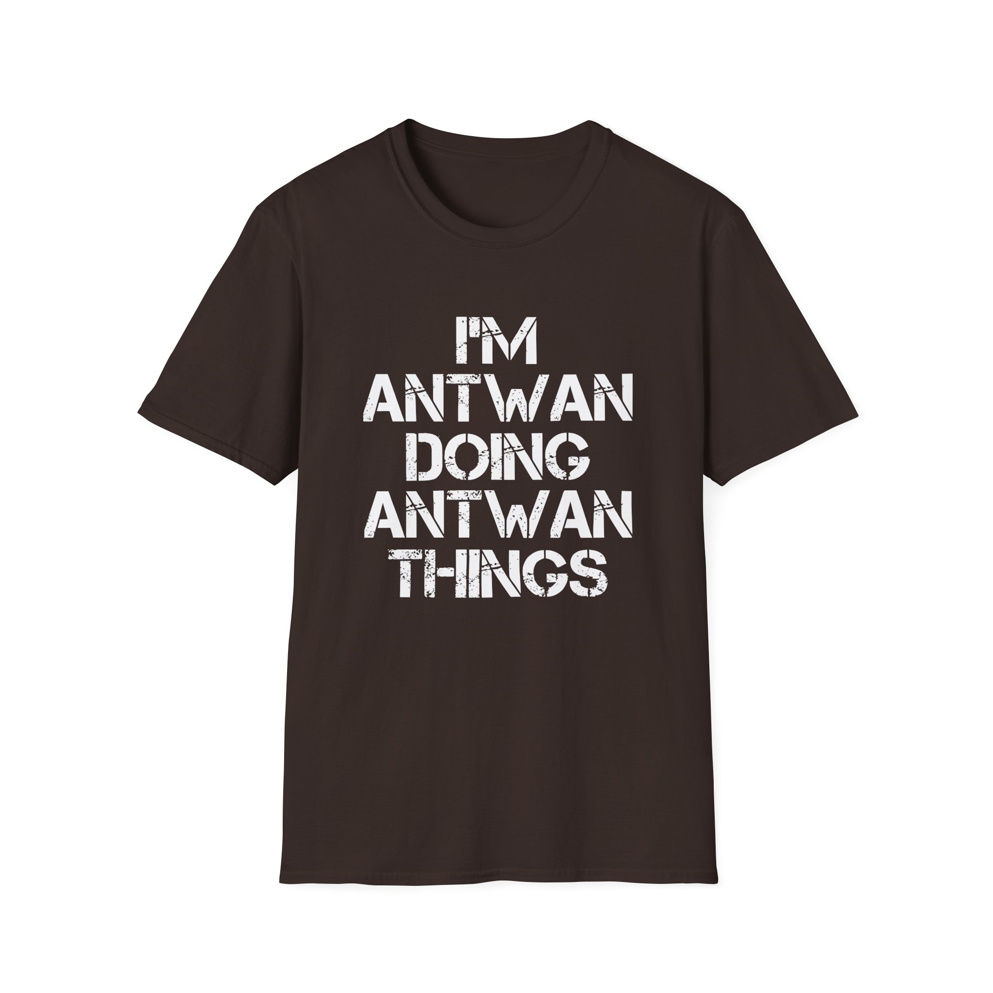 Antwan I'm Doing Antwan Things Unisex Softstyle T-Shirt