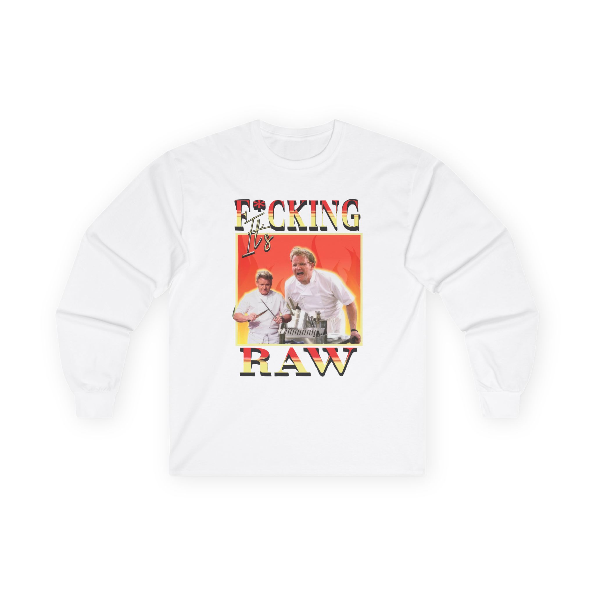 Gordon Ramsay It's F*cking Raw Unisex Ultra Cotton Long Sleeve Tee