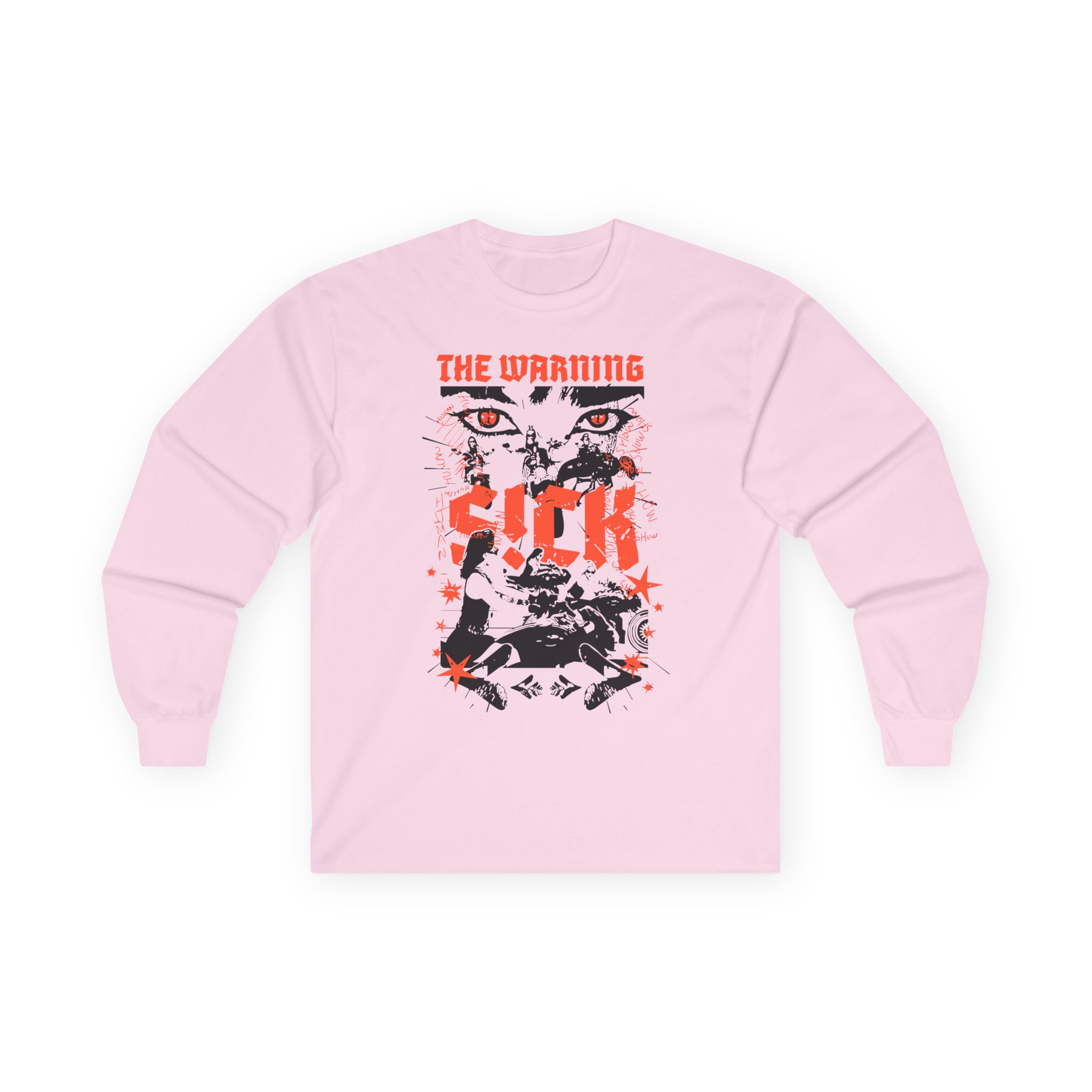 The Warning New S!ck Unisex Ultra Cotton Long Sleeve Tee