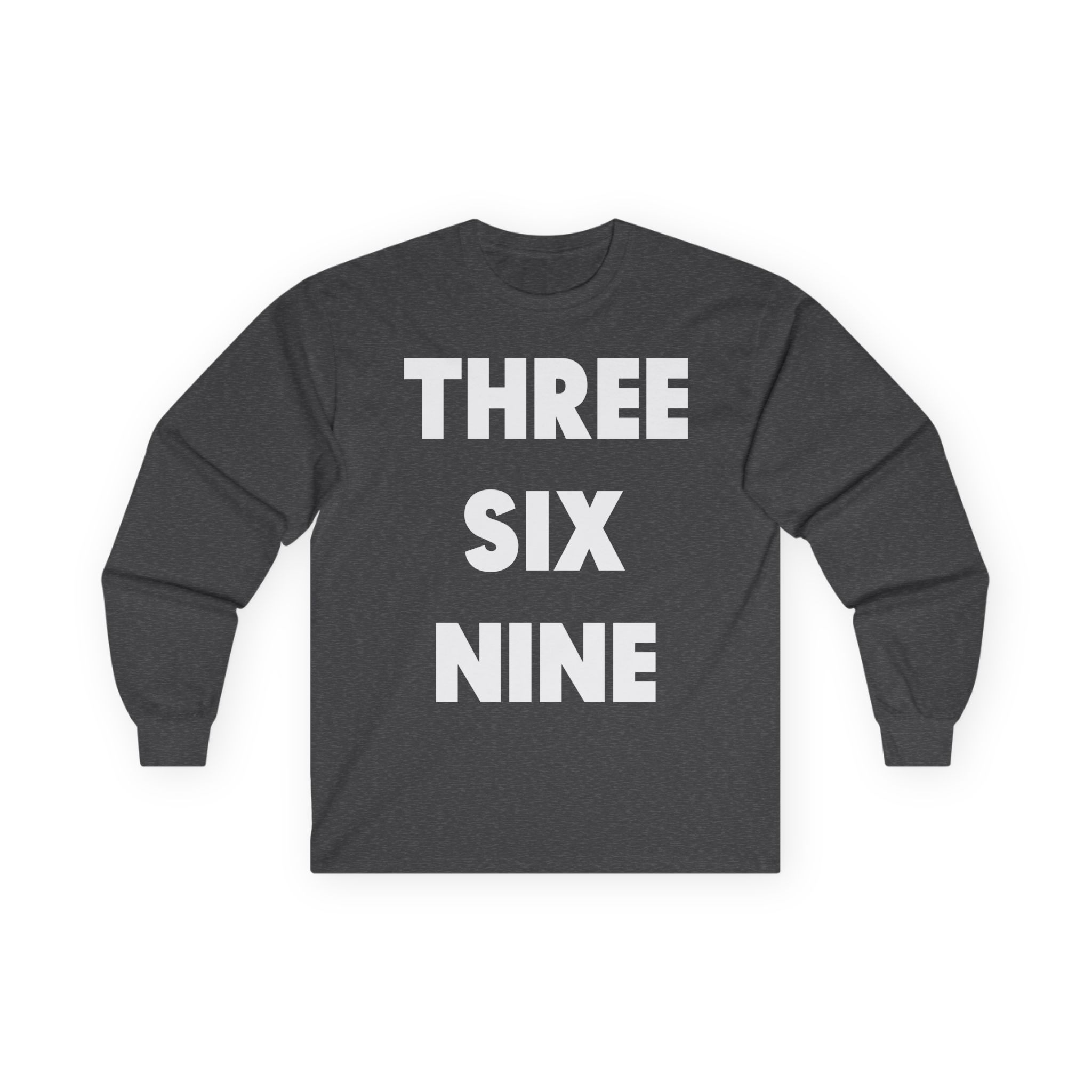 Ying Yang Twins Three Six Nine Damn She Fine Unisex Ultra Cotton Long Sleeve Tee