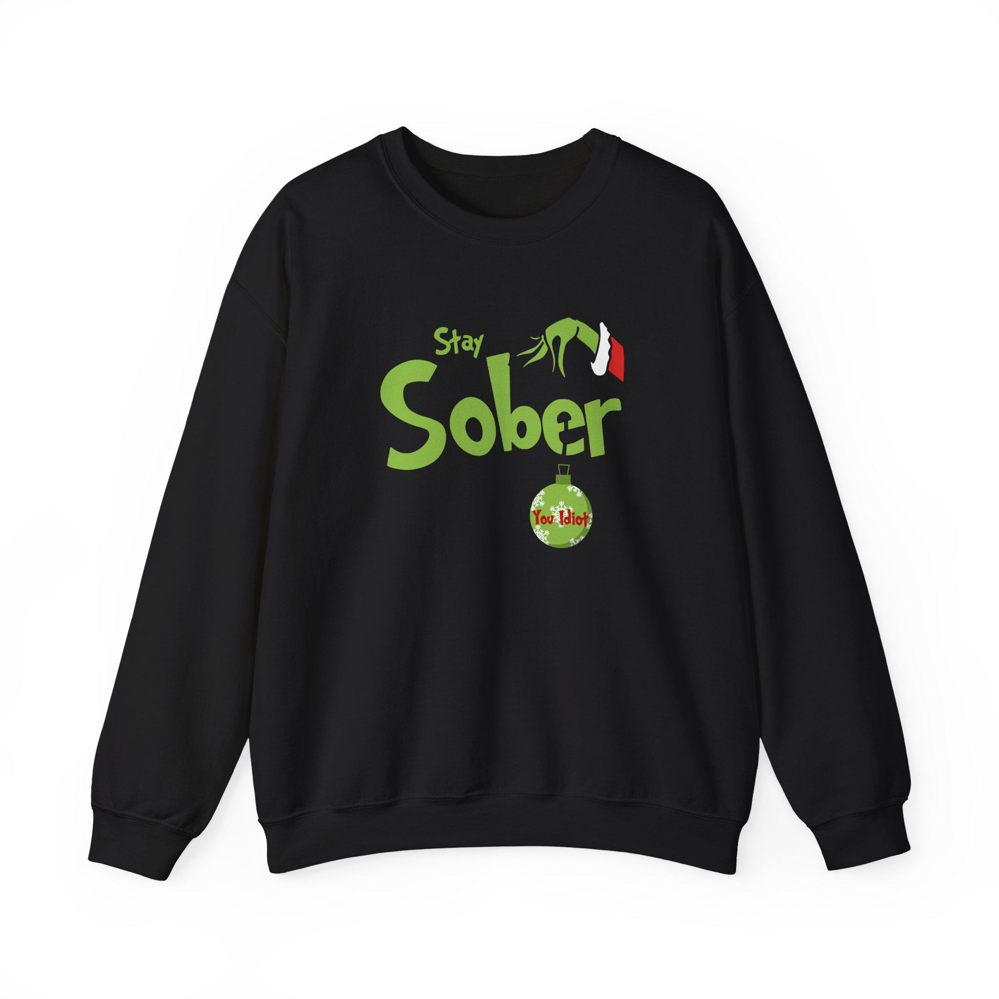 Daydrian Harding Stay Sober You Idiot Unisex Heavy Blendâ„¢ Crewneck Sweatshirt