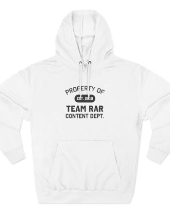 Team Rar Content Dept Three-Panel Fleece Hoodie