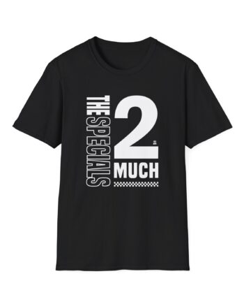 The Specials 2 Much 2 Young Unisex Softstyle T-Shirt
