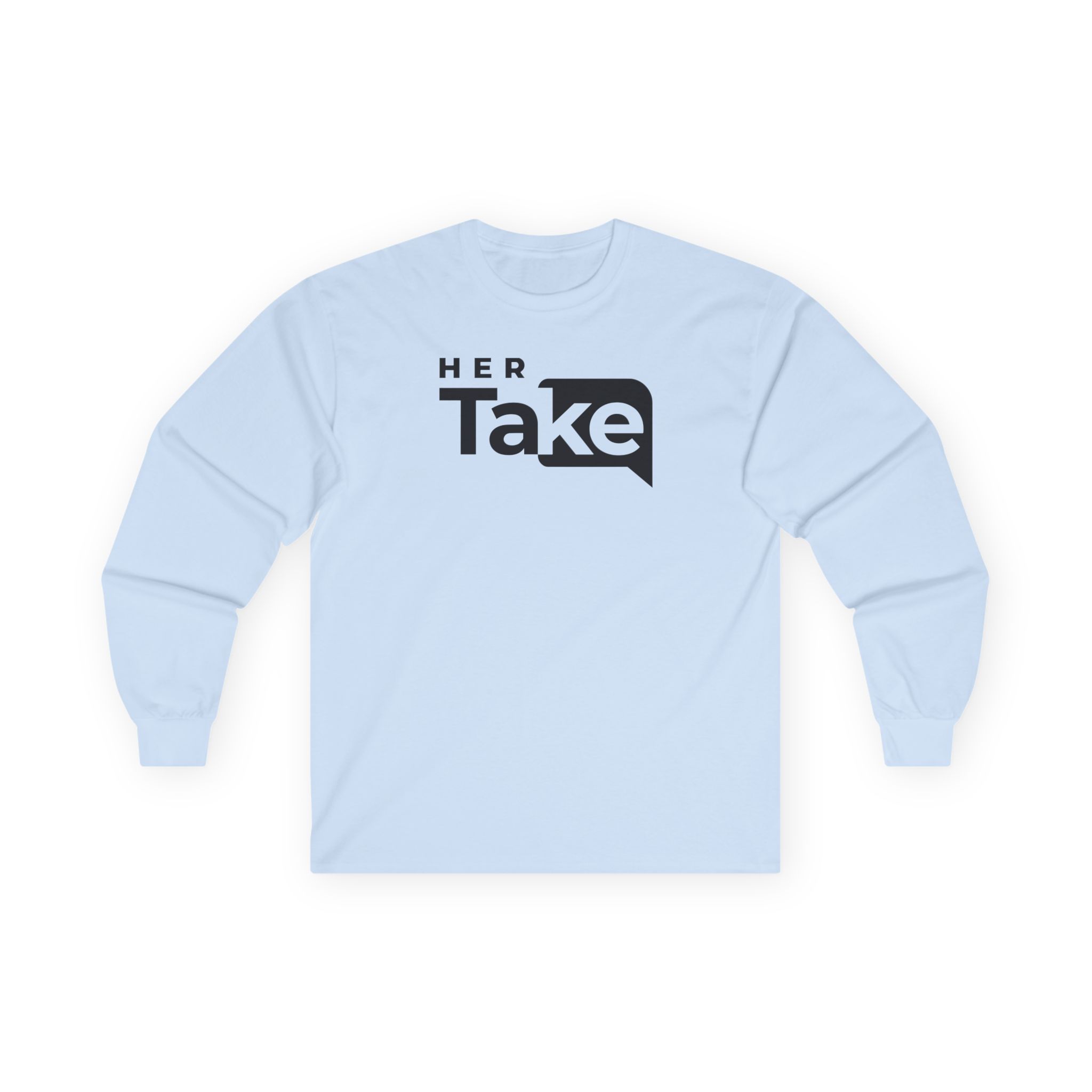 Valuetainment Her Take Unisex Ultra Cotton Long Sleeve Tee