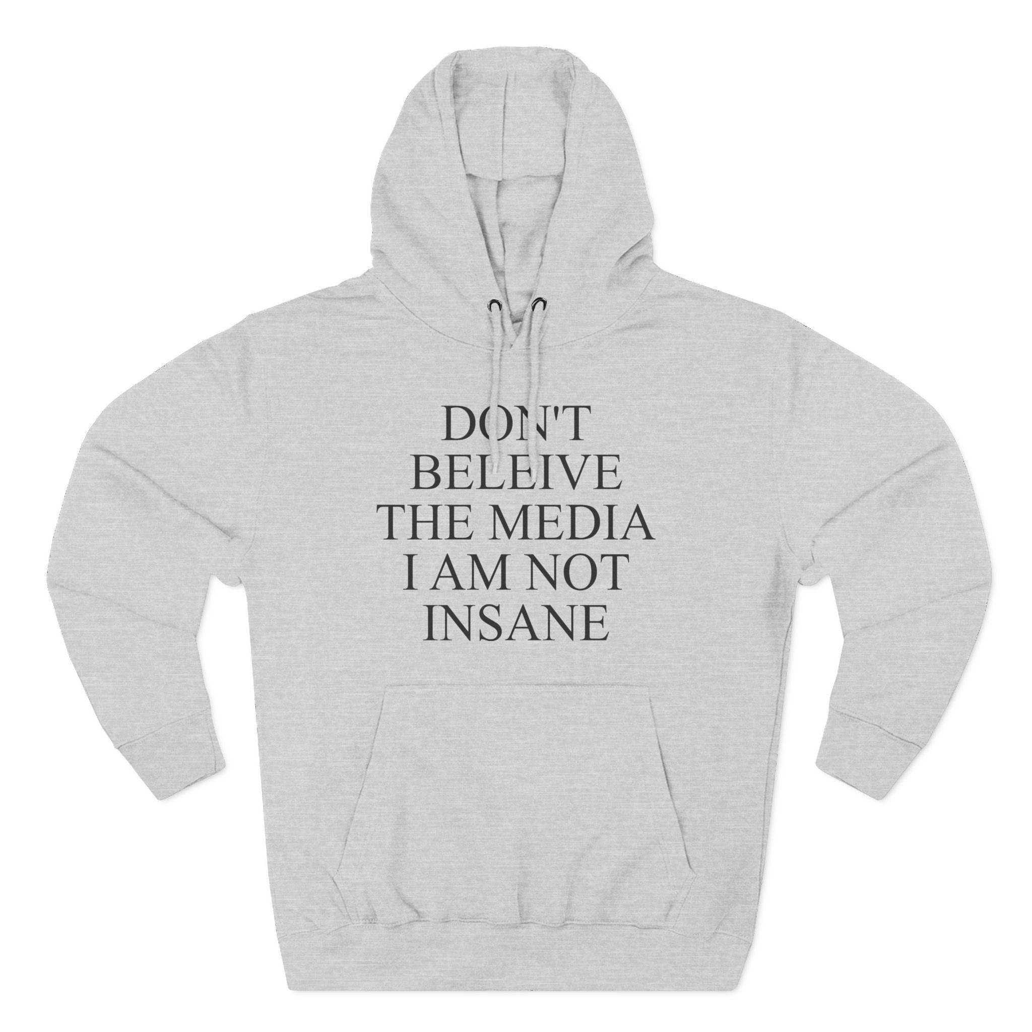 Joost Klein Don't Believe the Media I Am Not Insane Three-Panel Fleece Hoodie