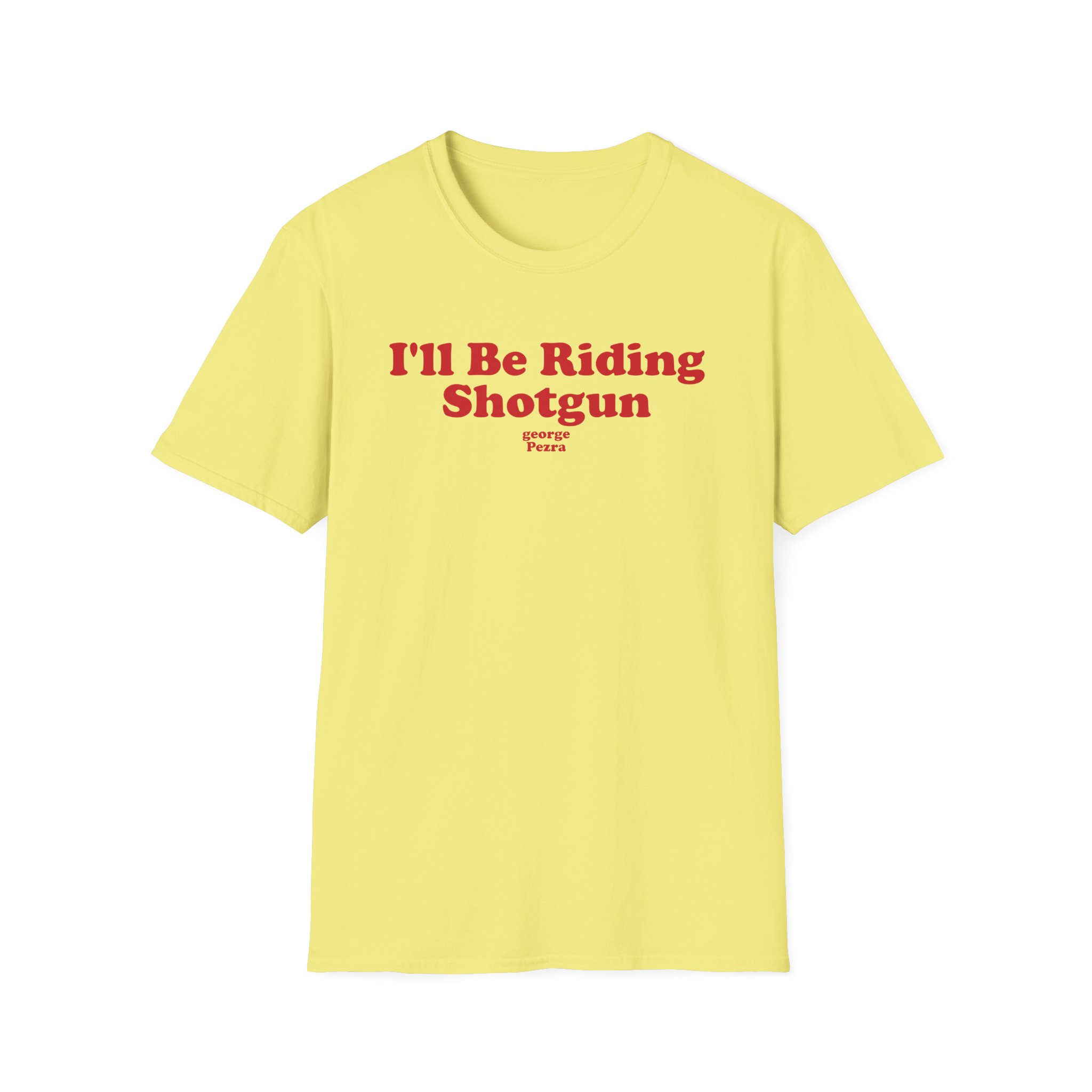 George Ezra I'll Be Riding Shotgun Unisex Softstyle T-Shirt