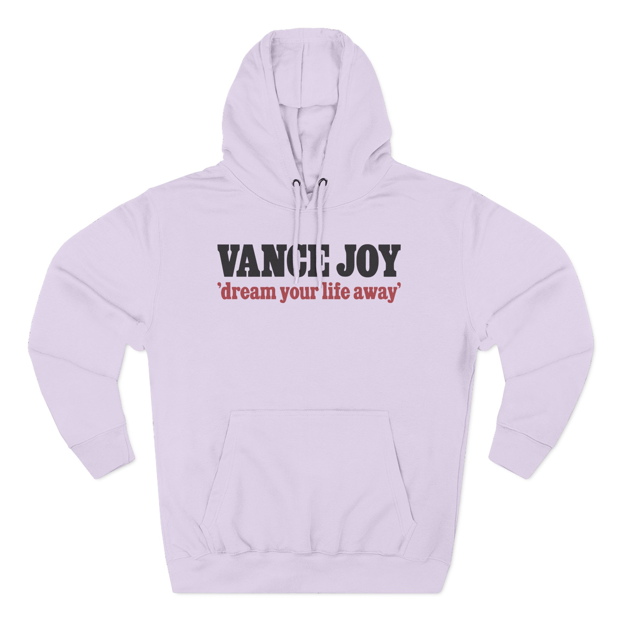 Vance Joy dream your life away Three-Panel Fleece Hoodie