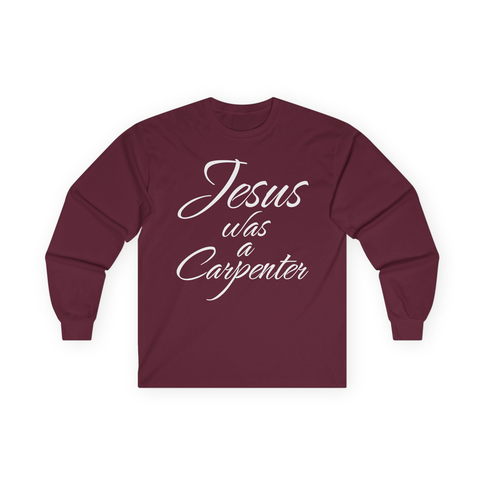 Trisha Paytas Jesus Was a Carpenter Unisex Ultra Cotton Long Sleeve Tee