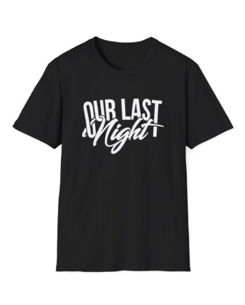 Our Last Night Script Unisex Softstyle T-Shirt