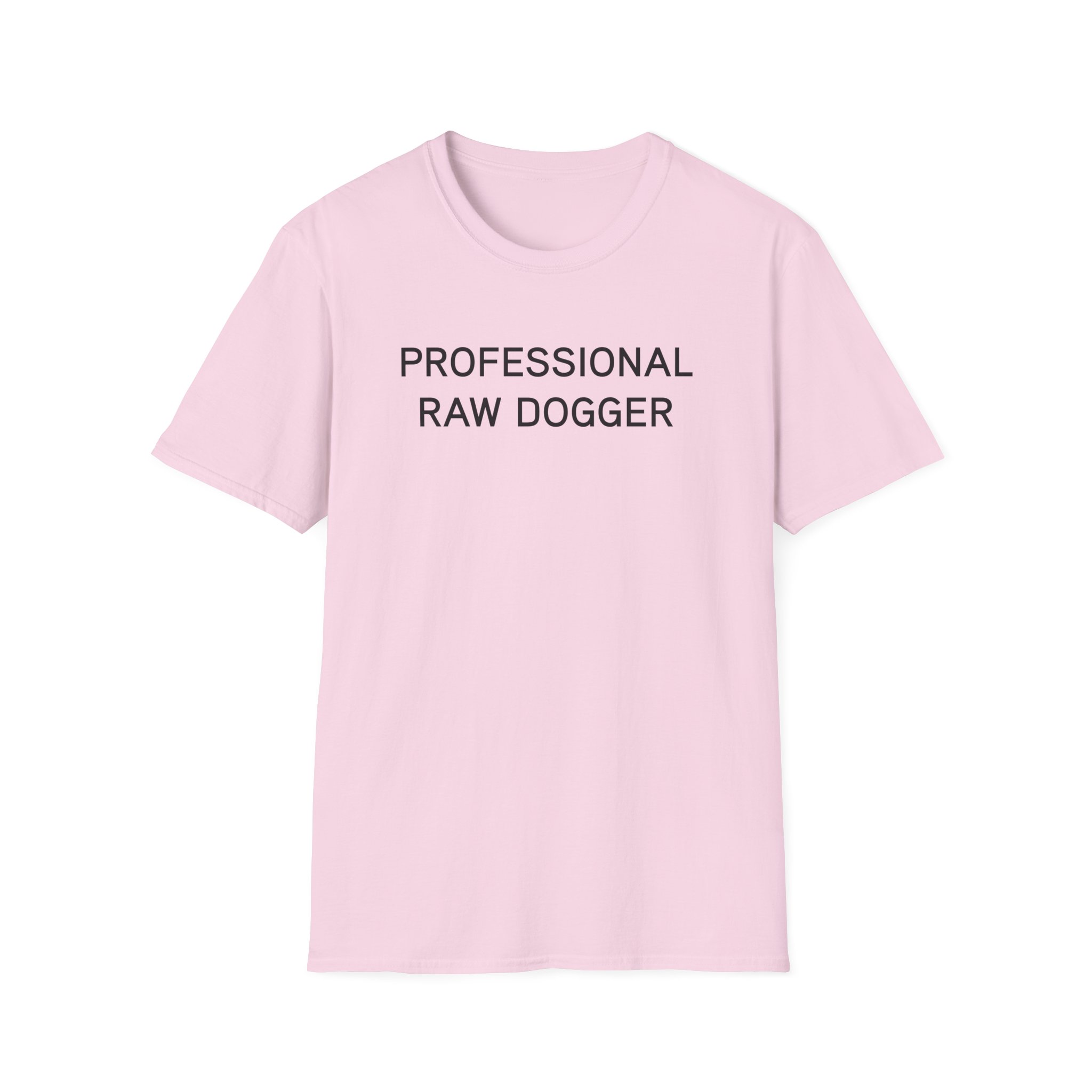 Lofe Professional Rawdogger Unisex Softstyle T-Shirt