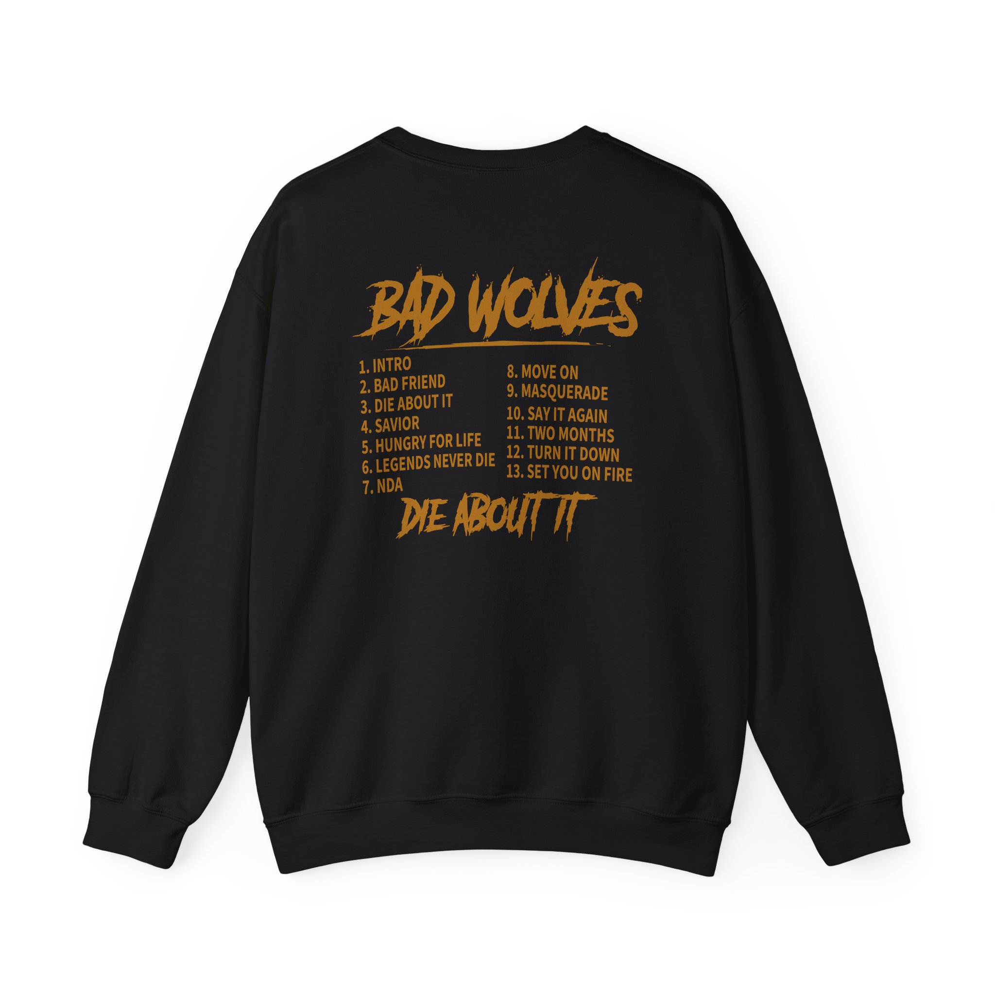 Bad Wolves Die About It Tracklist Unisex Heavy Blendâ„¢ Crewneck Sweatshirt