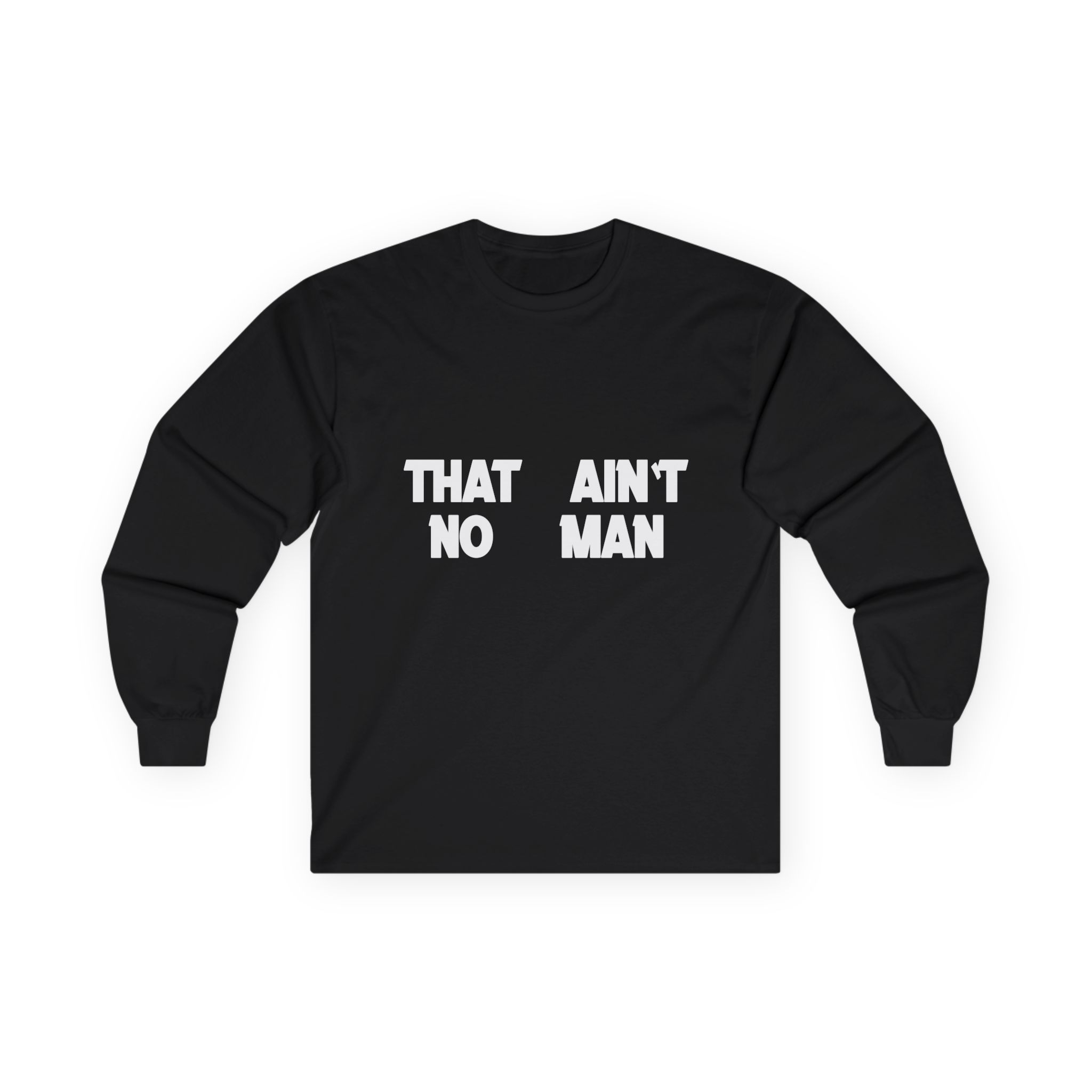 Jessie Murph That Ain't No Man Unisex Ultra Cotton Long Sleeve Tee
