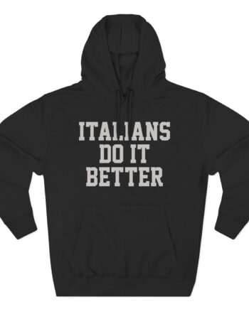 Trisha Paytas Italians Do It Better Three-Panel Fleece Hoodie