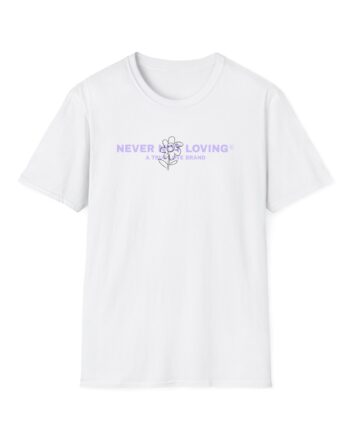 Montez Never Not Loving Unisex Softstyle T-Shirt