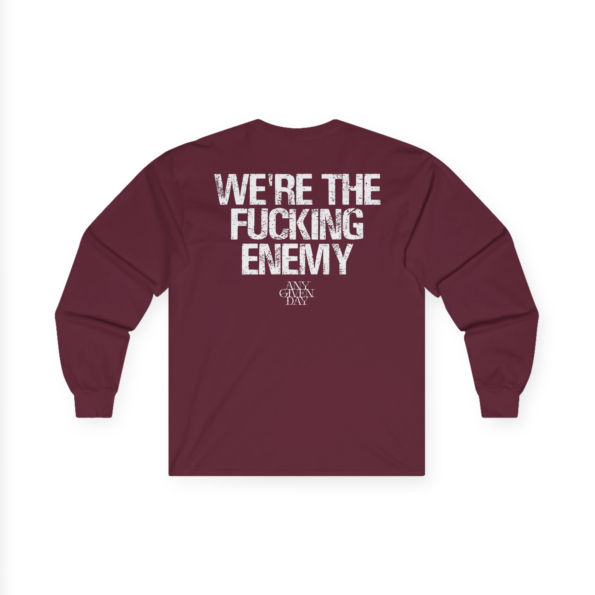 Any Given Day Unbreakable Unisex Ultra Cotton Long Sleeve Tee