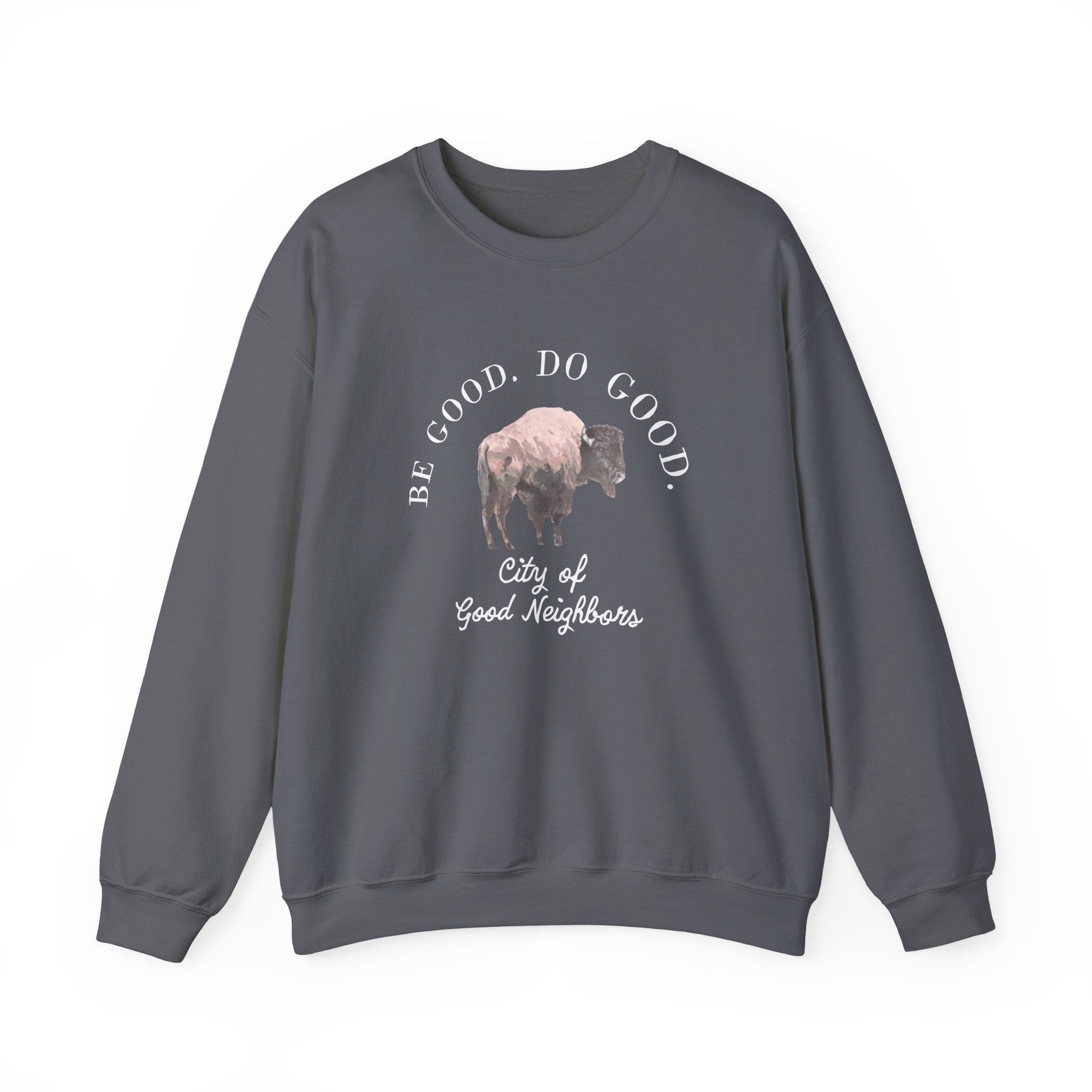 Good Neighbours Be Good. Do Good. Unisex Heavy Blendâ„¢ Crewneck Sweatshirt