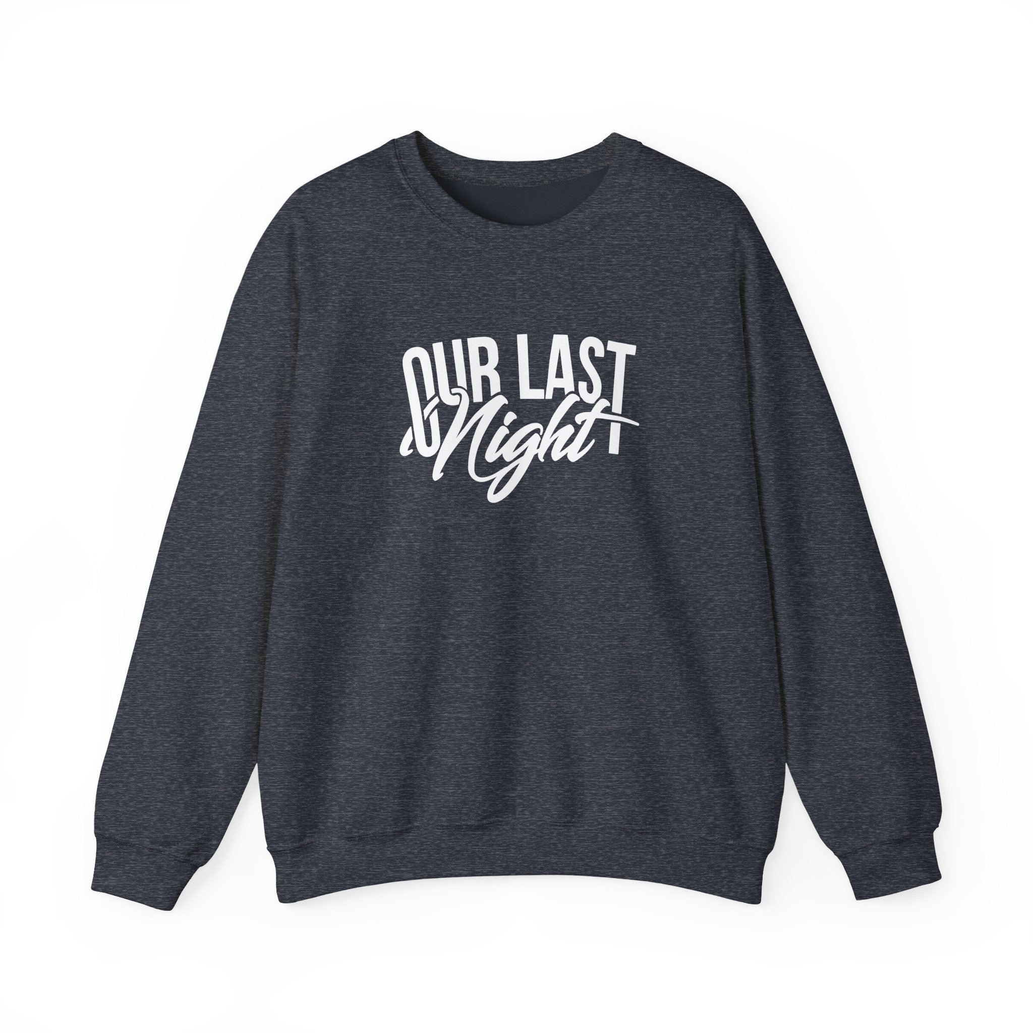 Our Last Night Script Unisex Heavy Blendâ„¢ Crewneck Sweatshirt