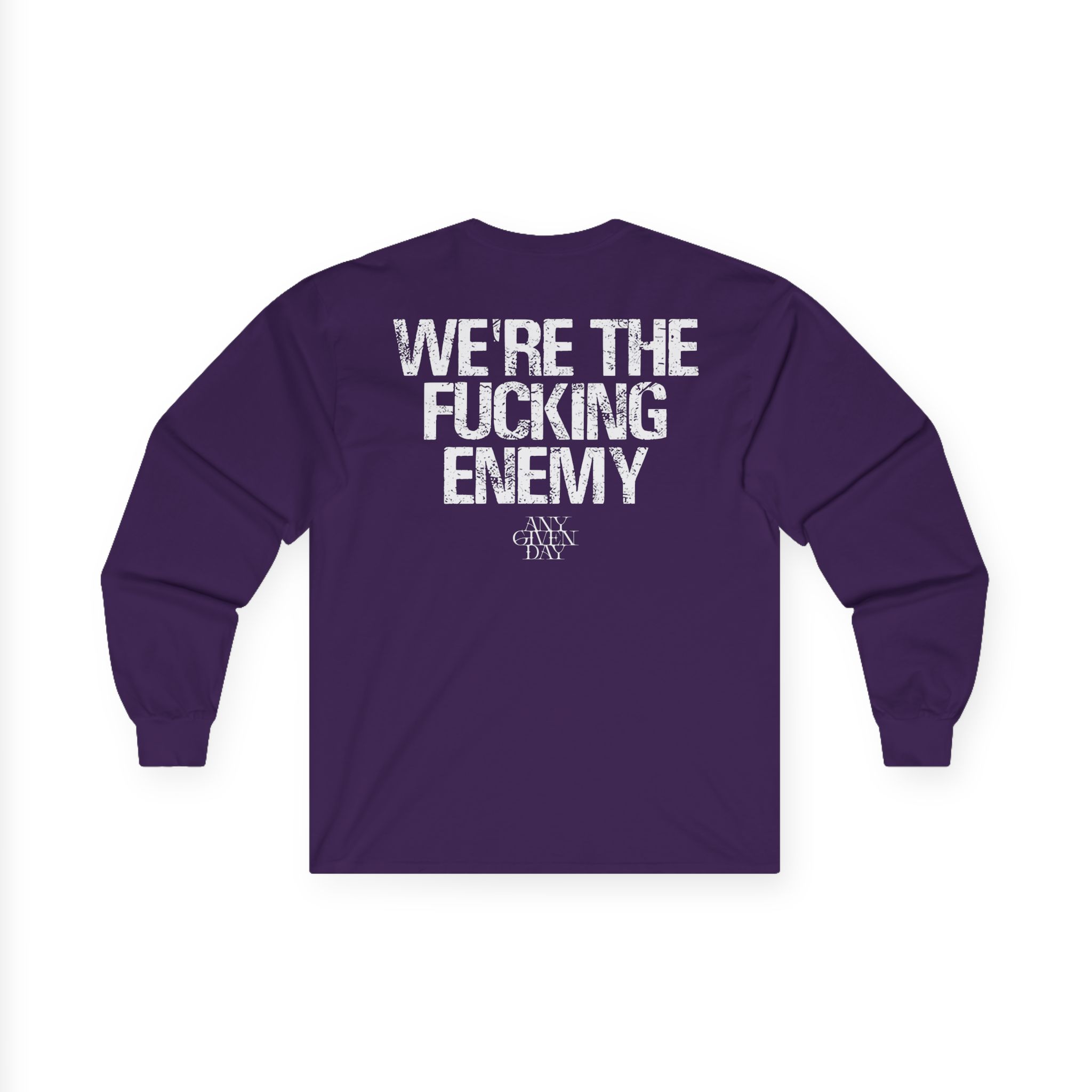 Any Given Day Unbreakable Unisex Ultra Cotton Long Sleeve Tee