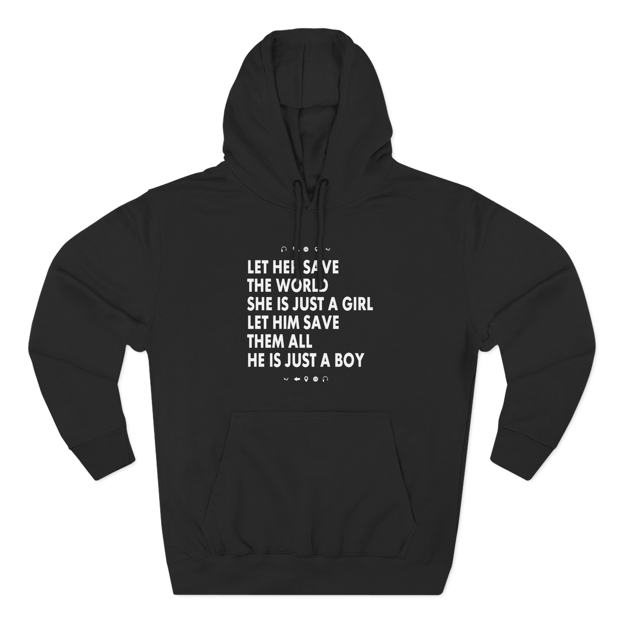 Aurora Let Her Save the World She is Just a Girl Let Him Save Them All He is Just a Boy Three-Panel Fleece Hoodie