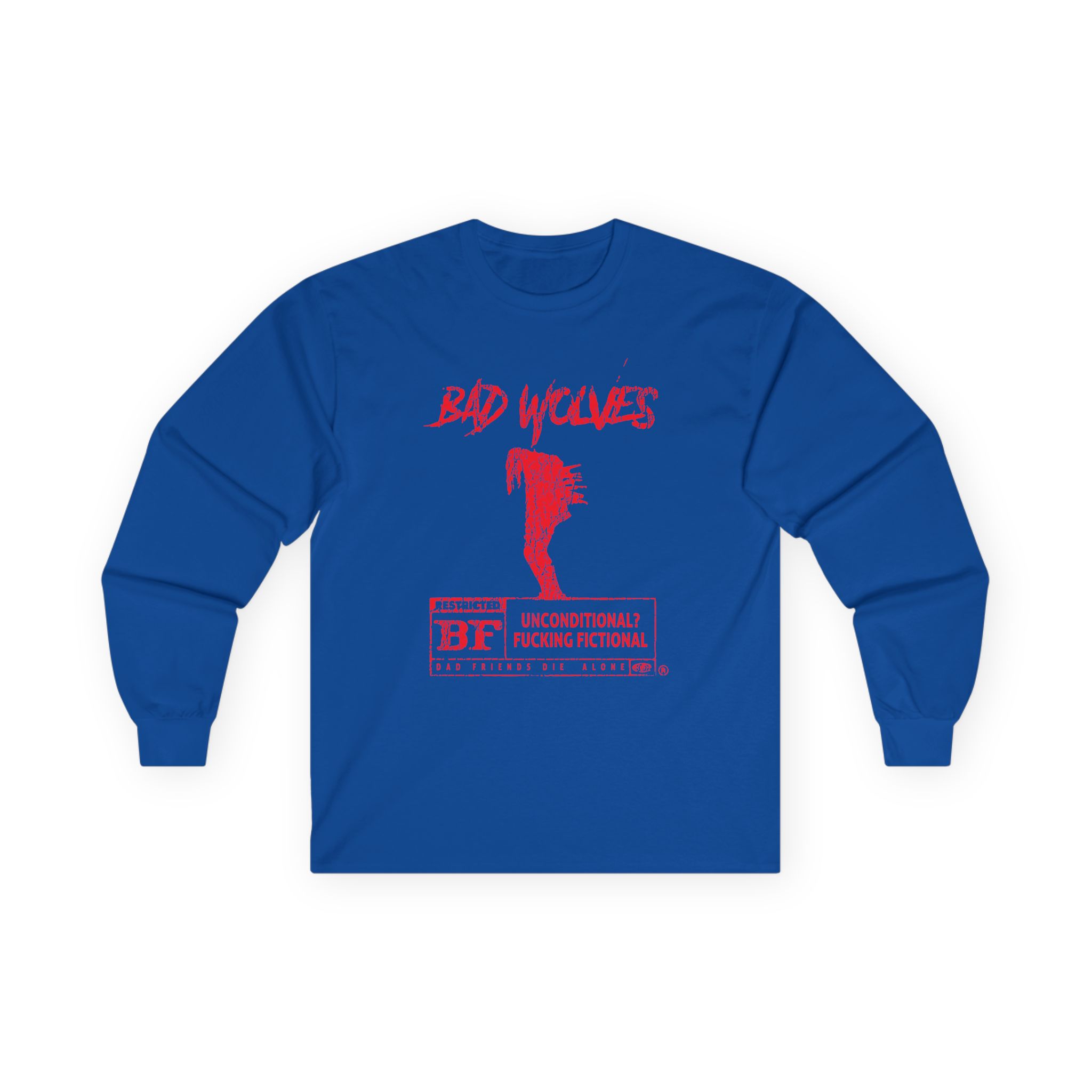 Bad Wolves Bad Friend Unisex Ultra Cotton Long Sleeve Tee