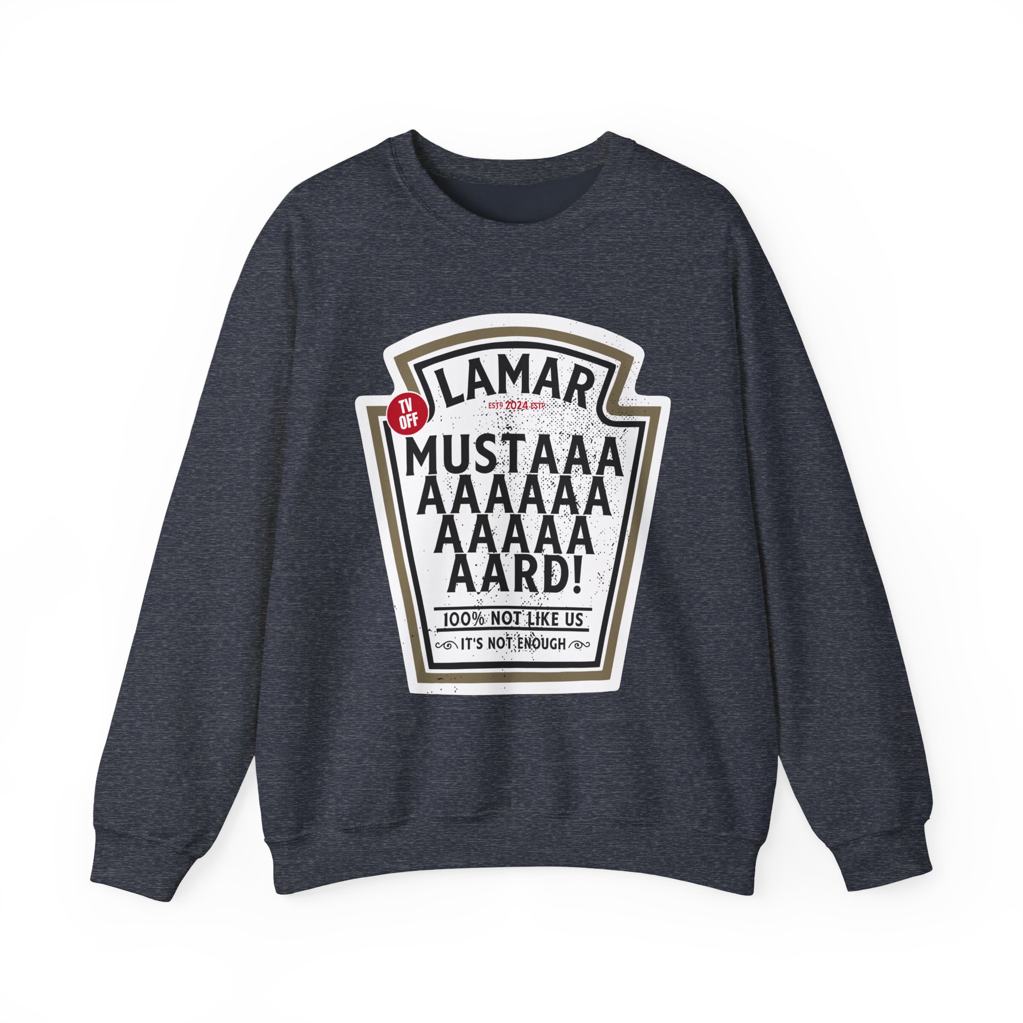Kendrick Lamar Mustard Tv Off Unisex Heavy Blendâ„¢ Crewneck Sweatshirt