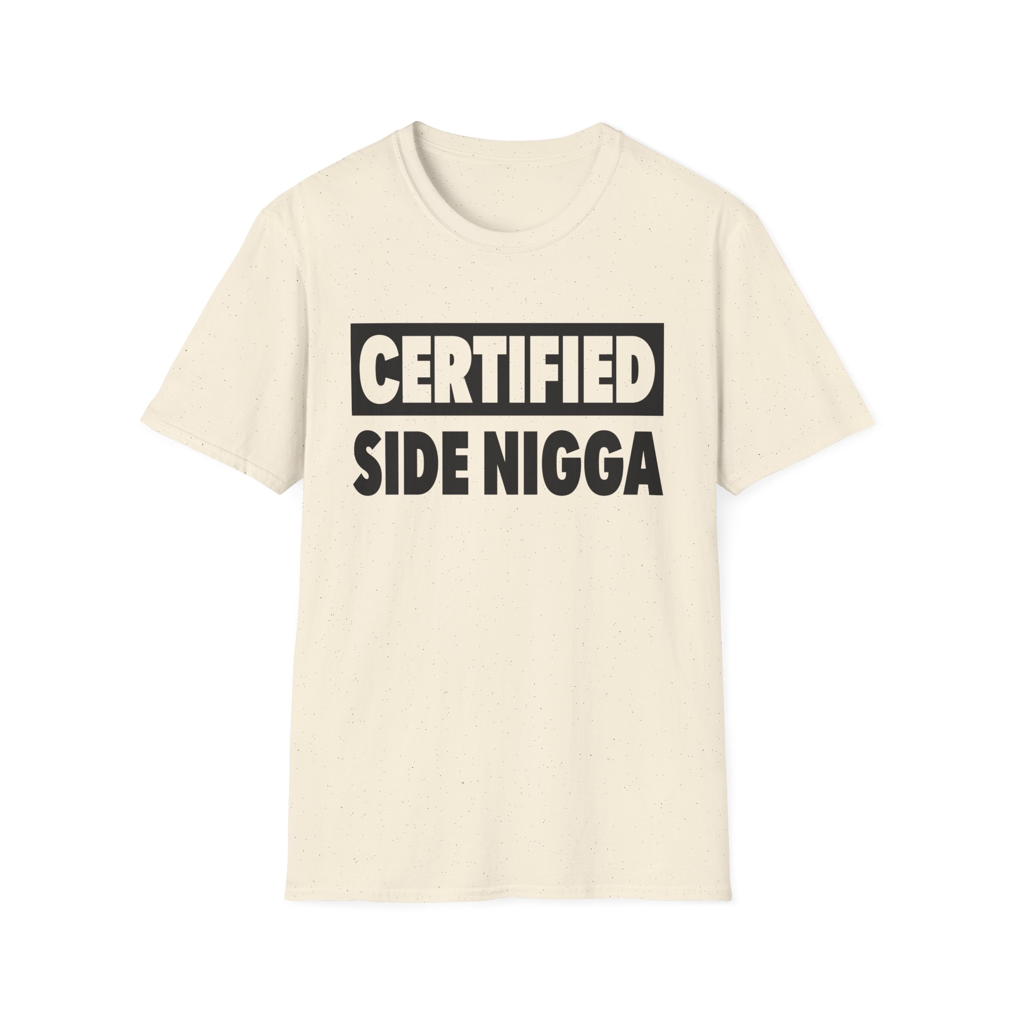 Thundercat Certified Side Nigga Unisex Softstyle T-Shirt