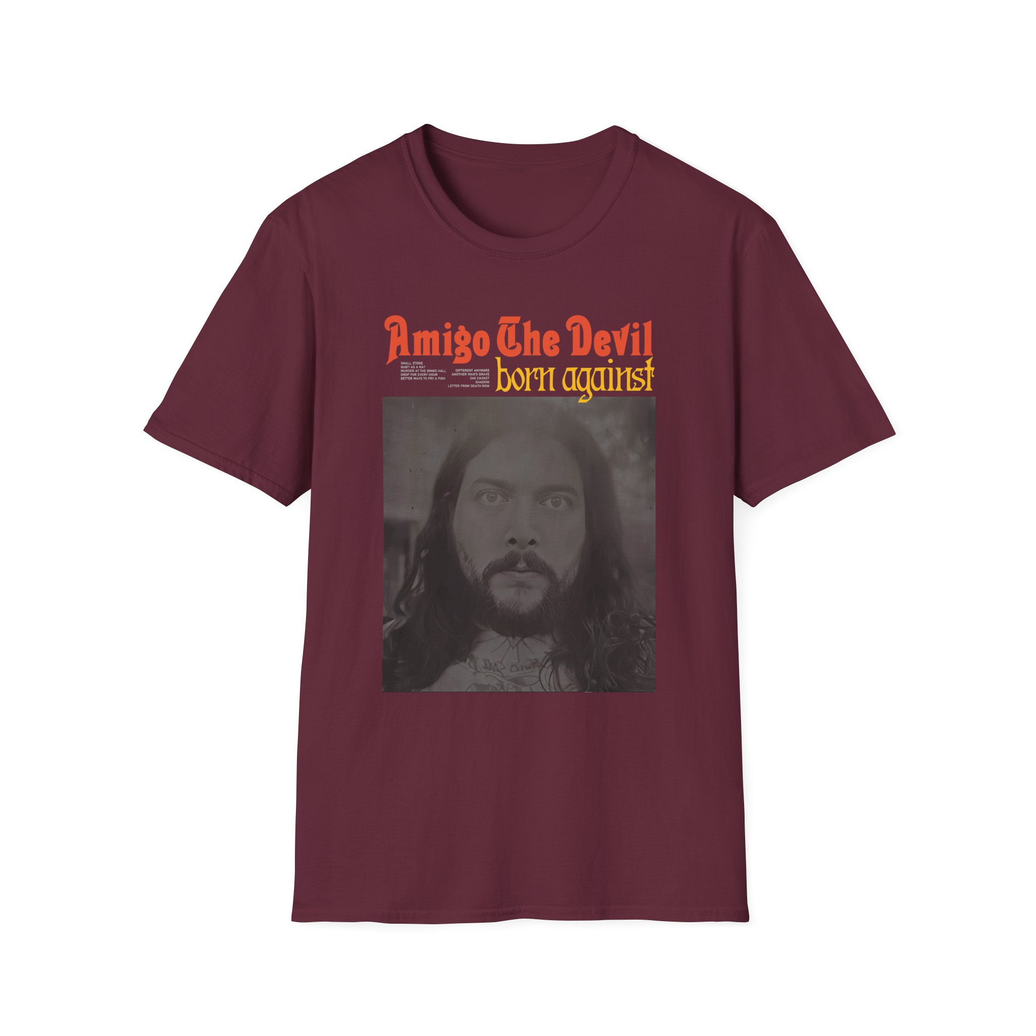 Amigo the Devil Born Against Unisex Softstyle T-Shirt
