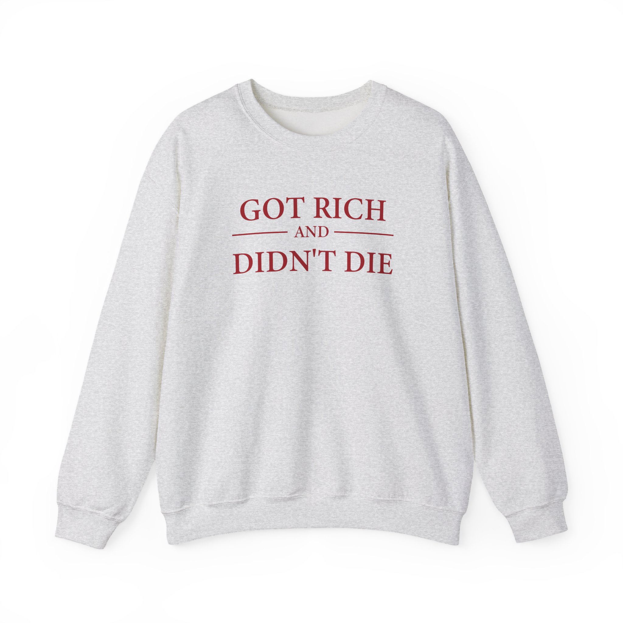 G Unit Got Rich & Didn’t Die Unisex Heavy Blend™ Crewneck Sweatshirt