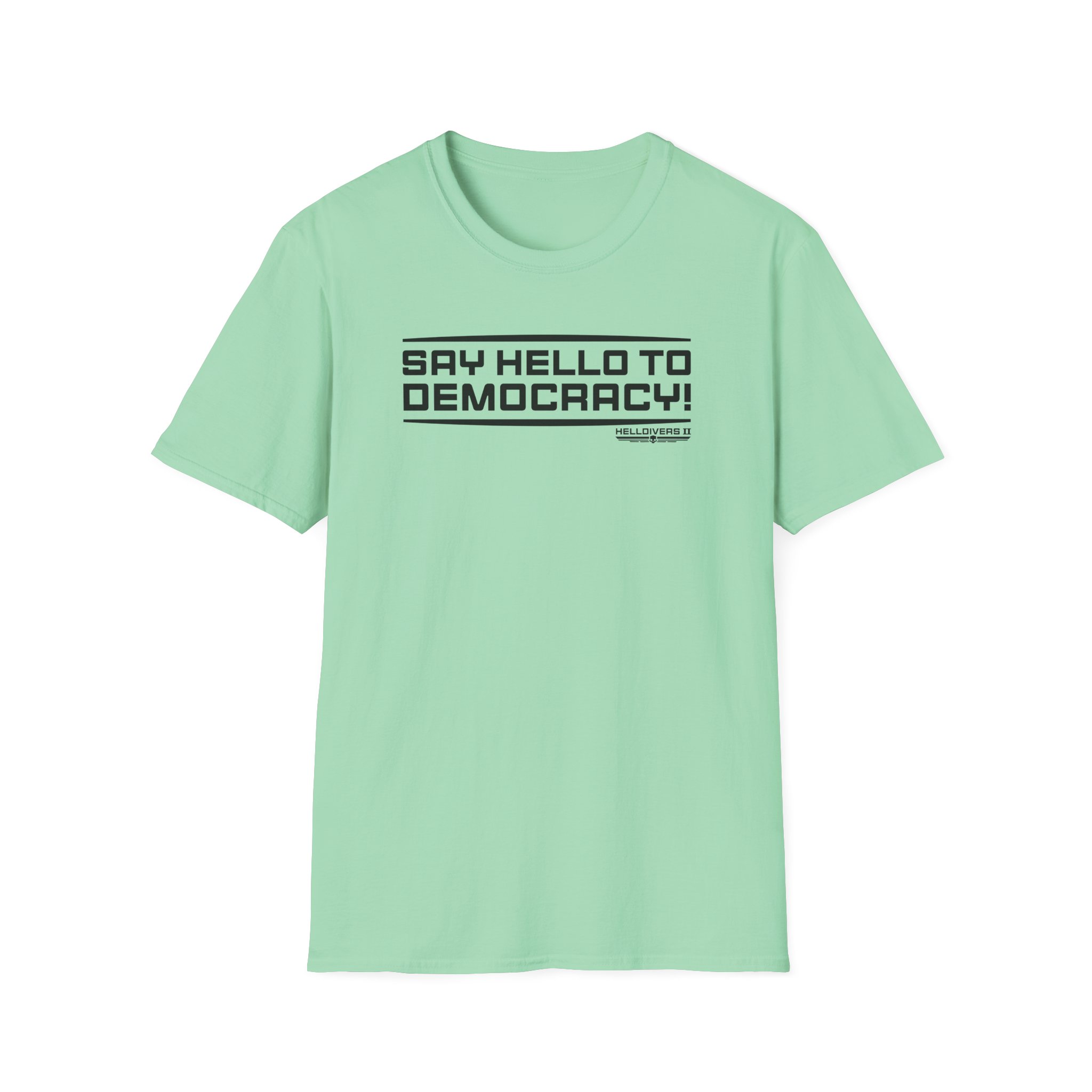Helldivers Hello to Democracy Unisex Softstyle T-Shirt