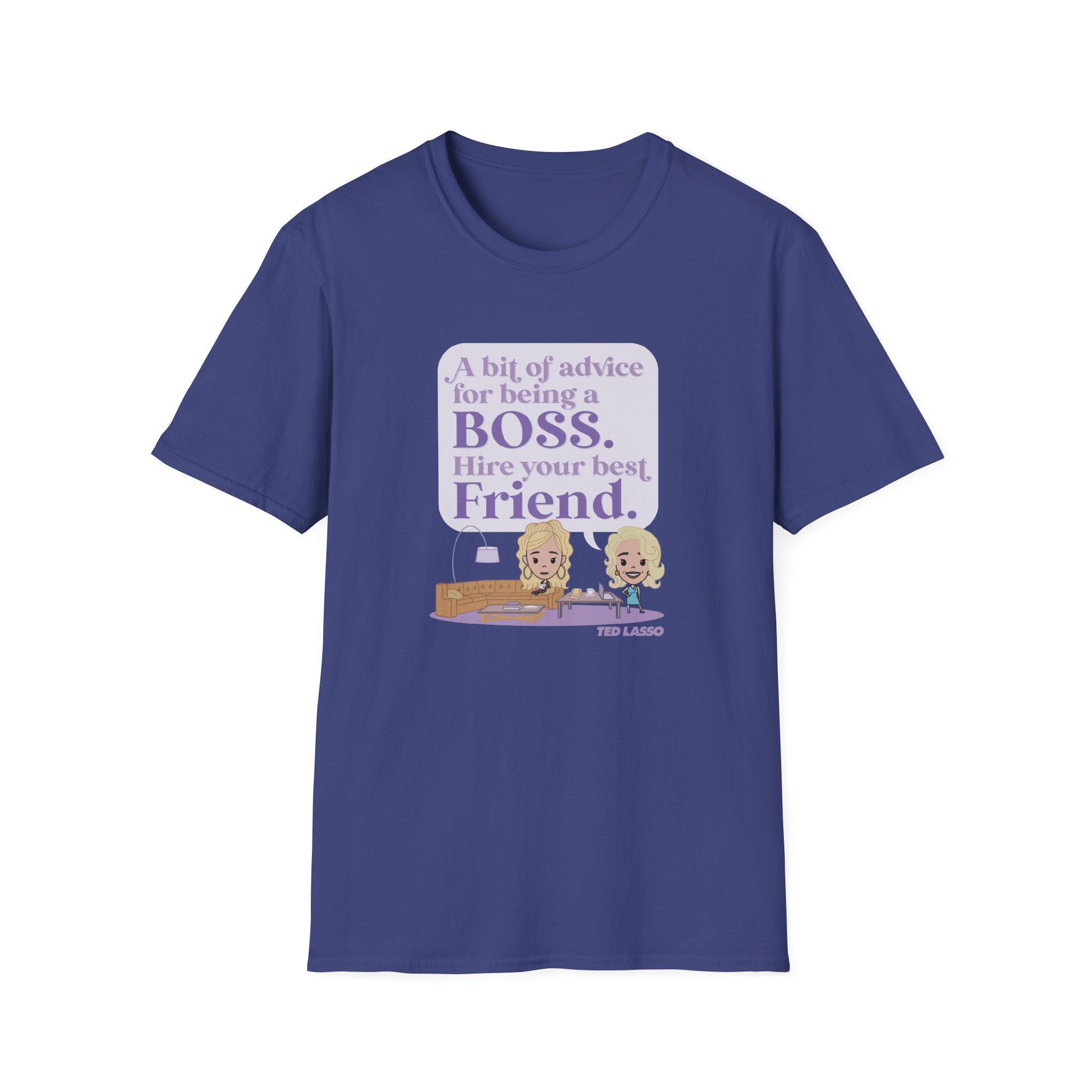 Ted Lasso Hire Your Best Friend Unisex Softstyle T-Shirt