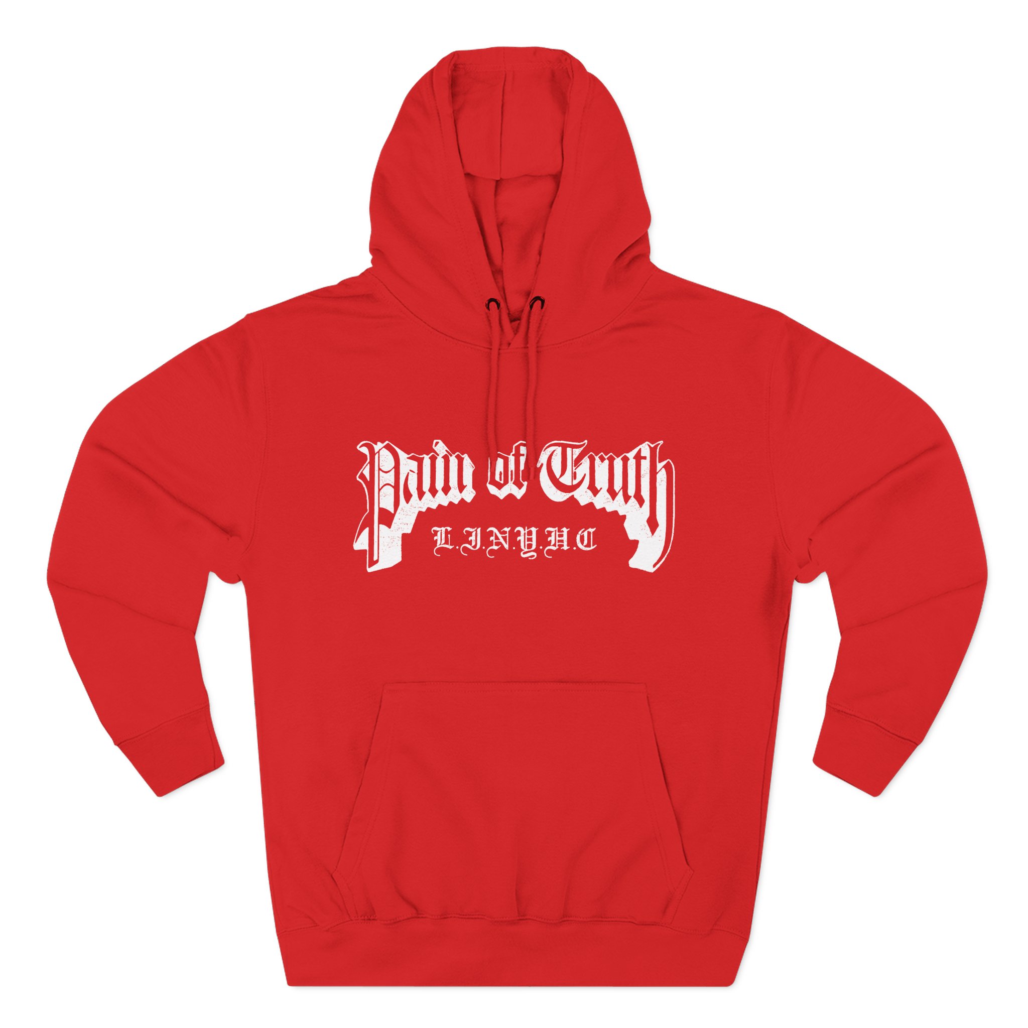 Pain of Truth LINYHC Three-Panel Fleece Hoodie