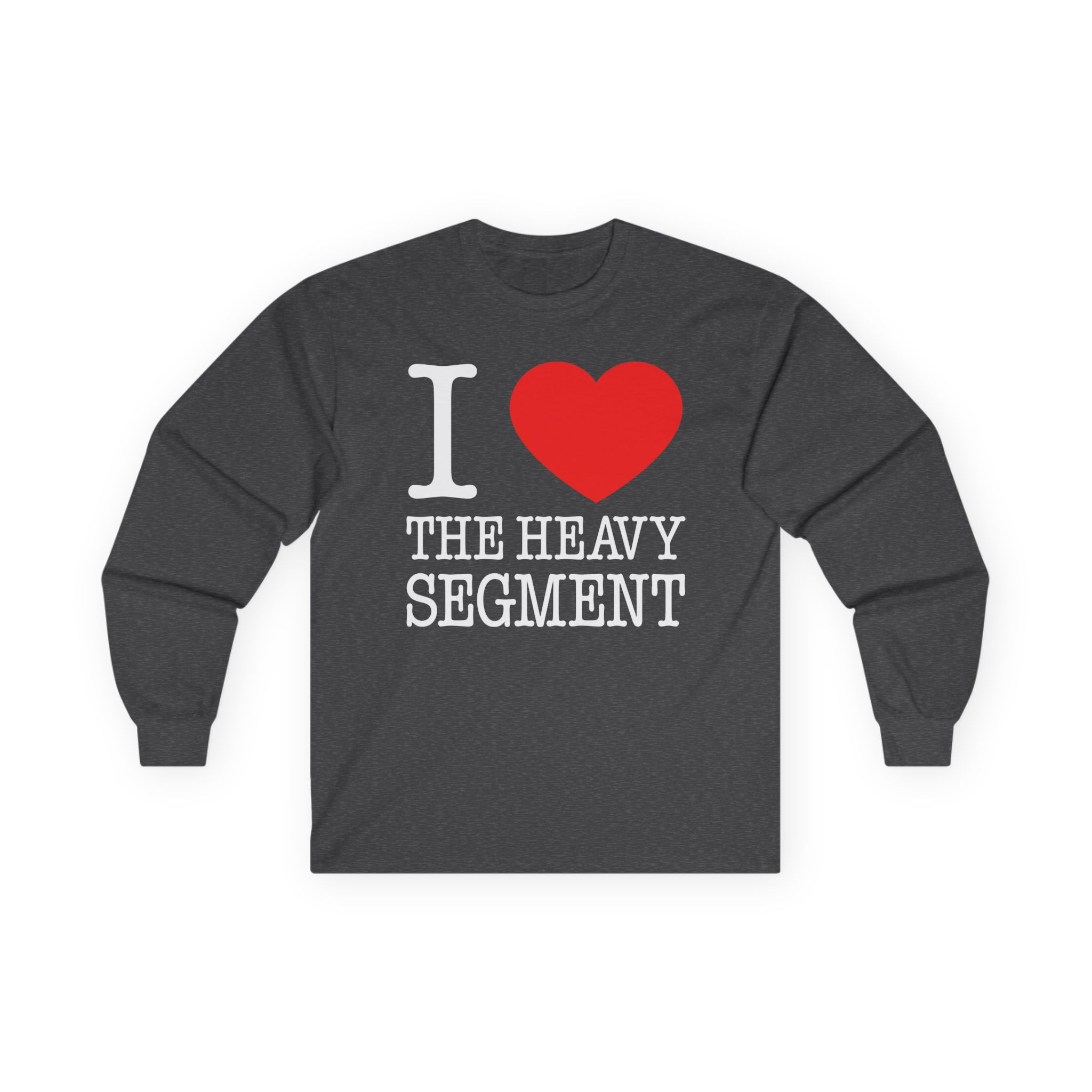 Ymh I Heart the Heavy Segment Unisex Ultra Cotton Long Sleeve Tee