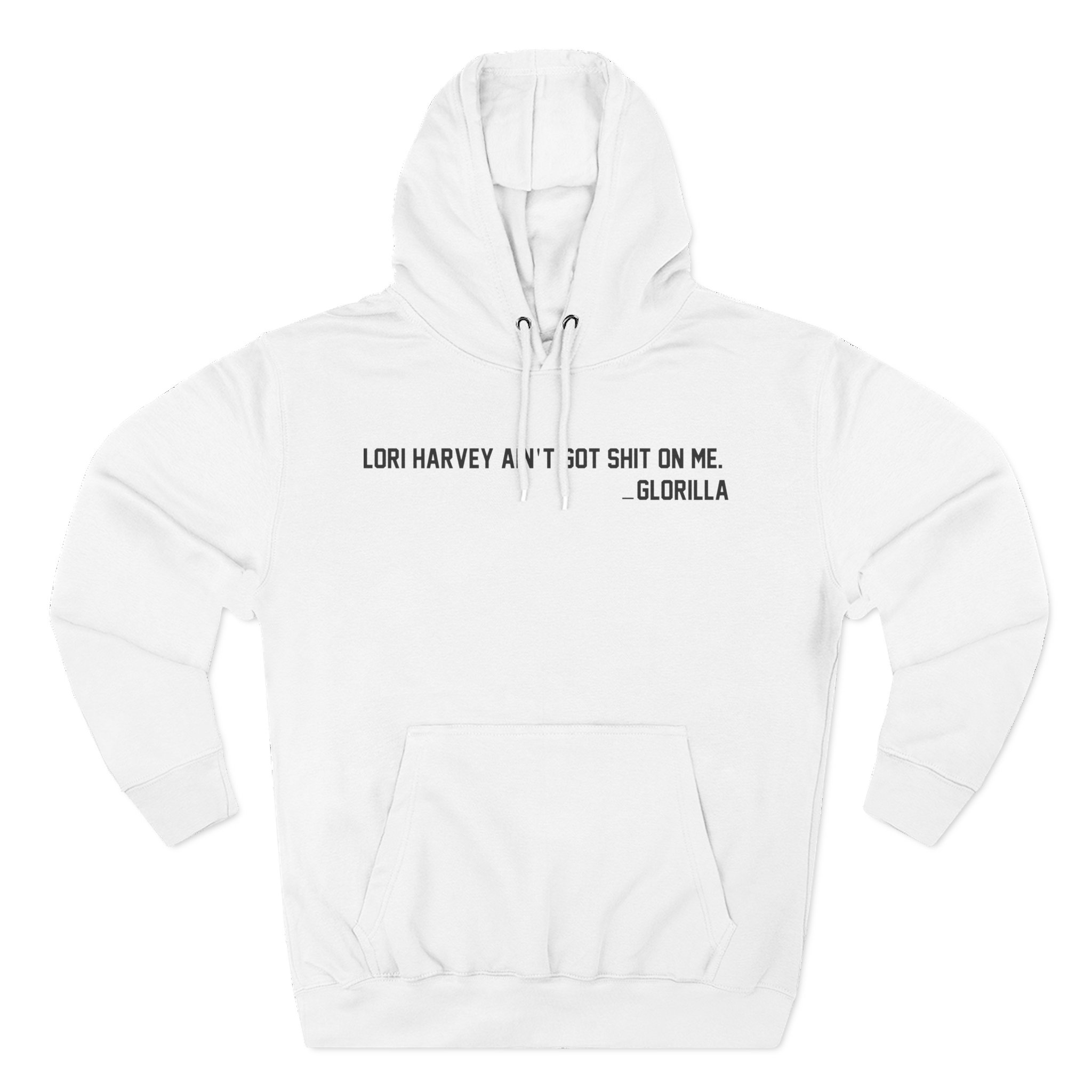 Lori Harvey Ain't Got Shit on Me Glorilla Three-Panel Fleece Hoodie