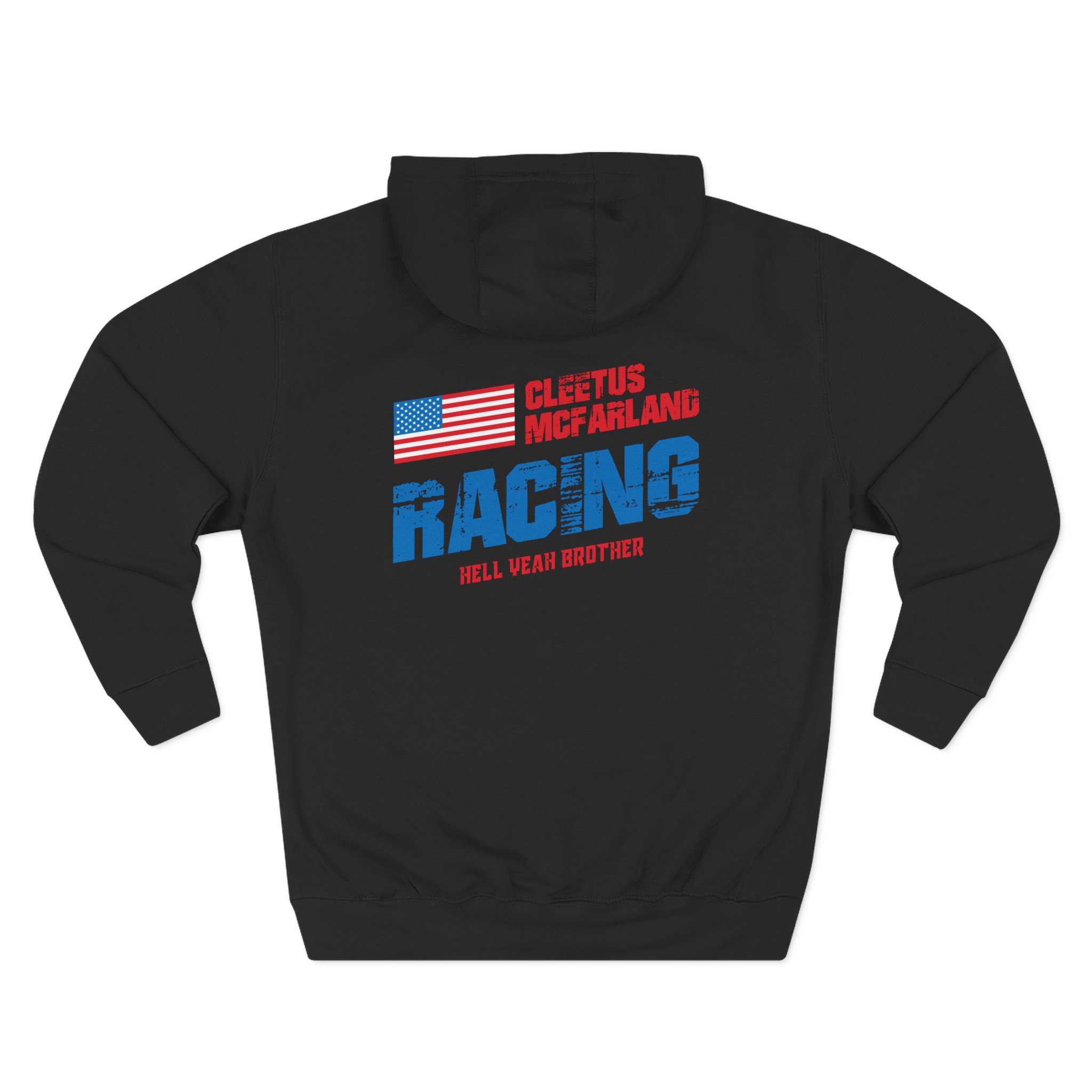 Cleetus Mcfarland Hell Yeah Brother Racing Three-Panel Fleece Hoodie