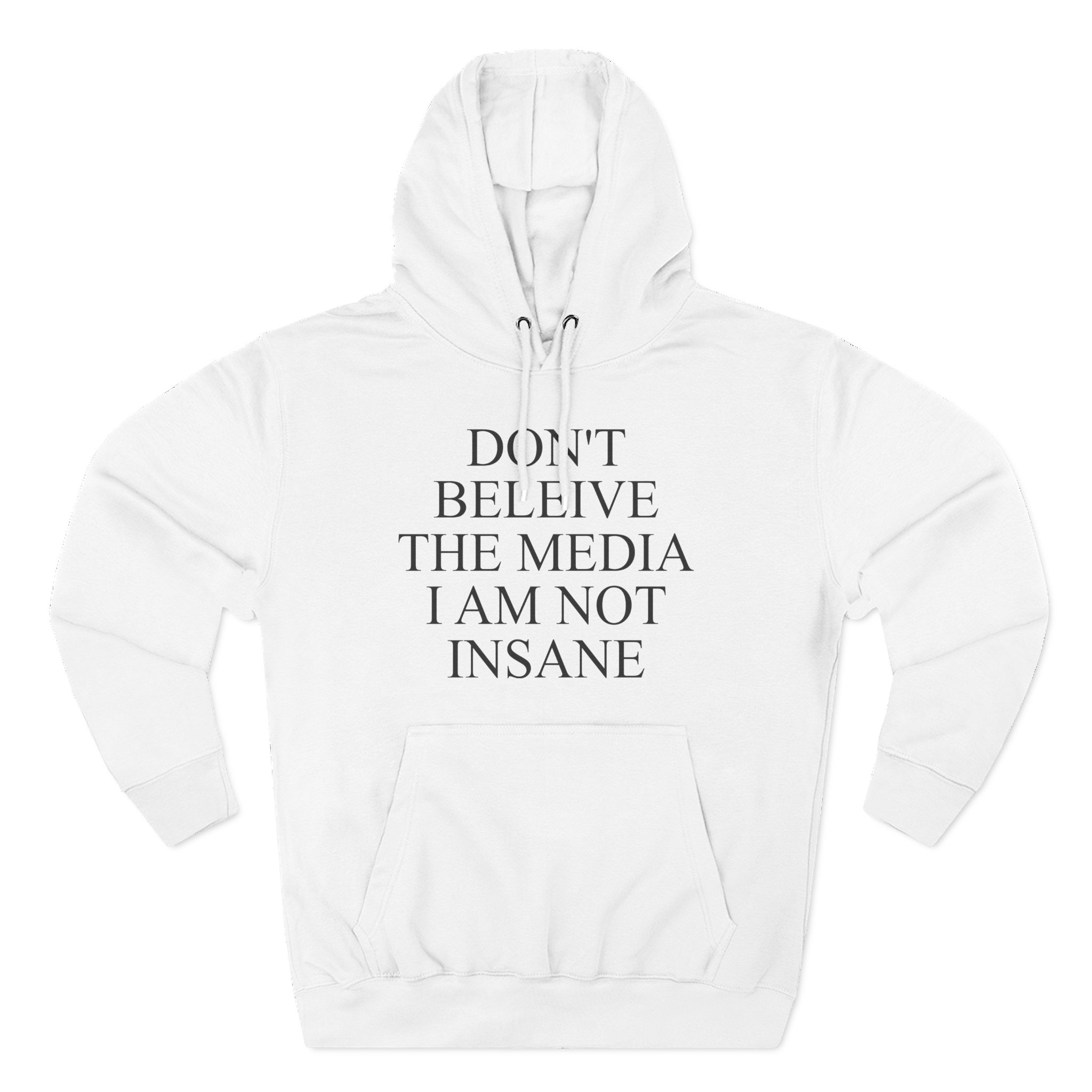 Joost Klein Don't Believe the Media I Am Not Insane Three-Panel Fleece Hoodie